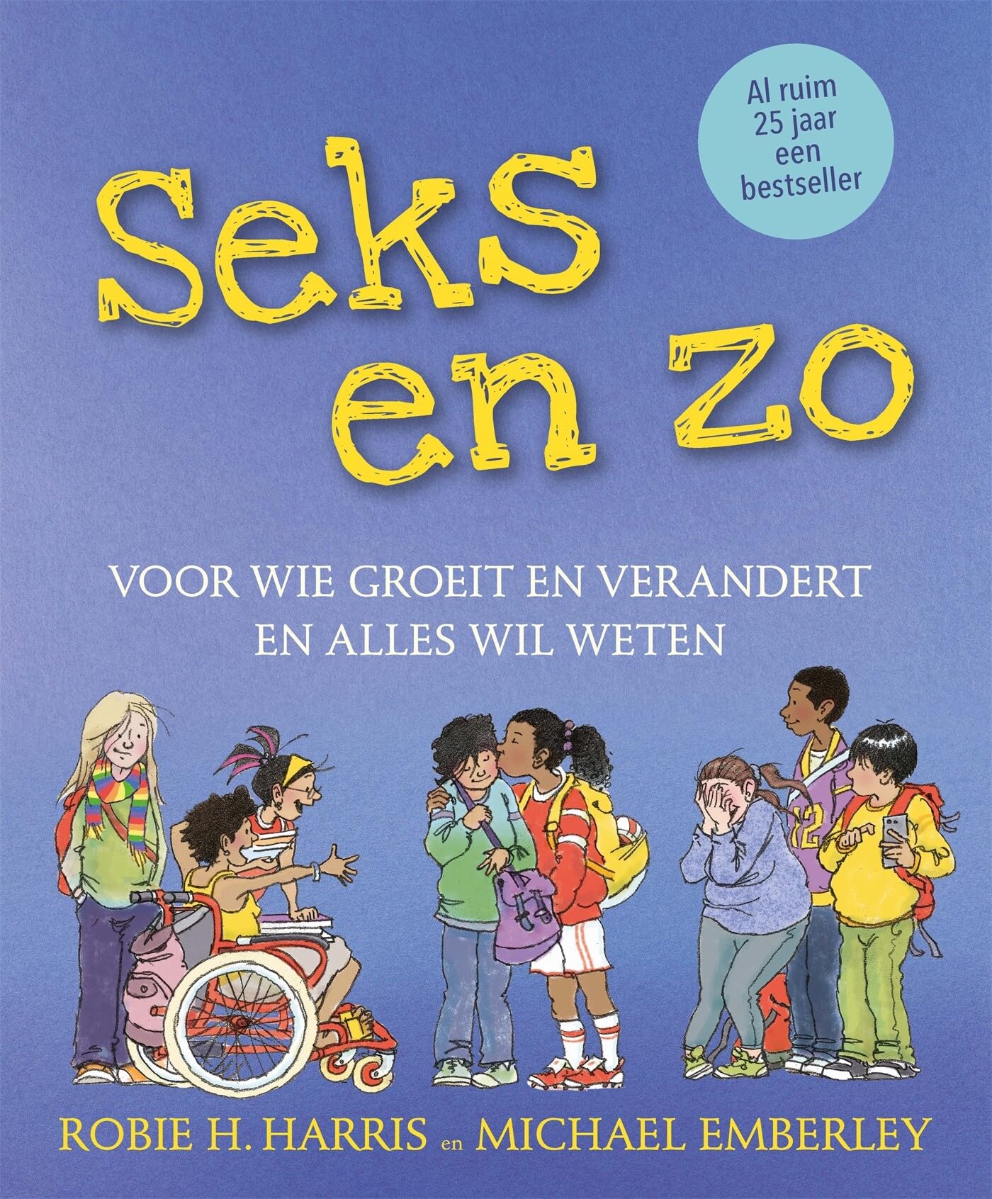 Seks en zo: voor wie groeit en verandert en alles wil weten