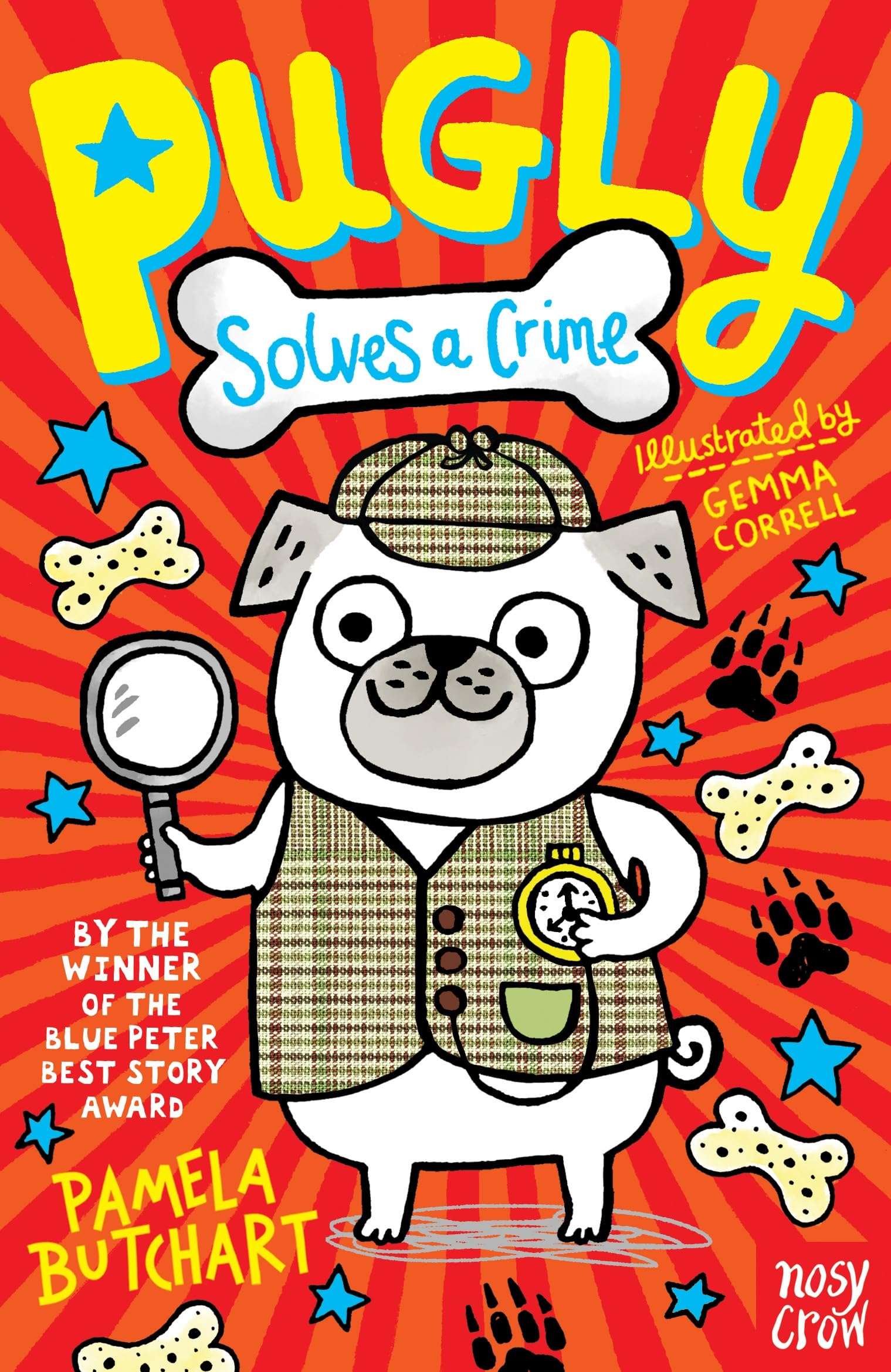 Pugly Solves a Crime By Pamela Butchart,Gemma Correll