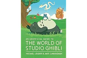 Unveiling the Enchanting World of Studio Ghibli: An Unofficial Guidebook to its Magical Films
