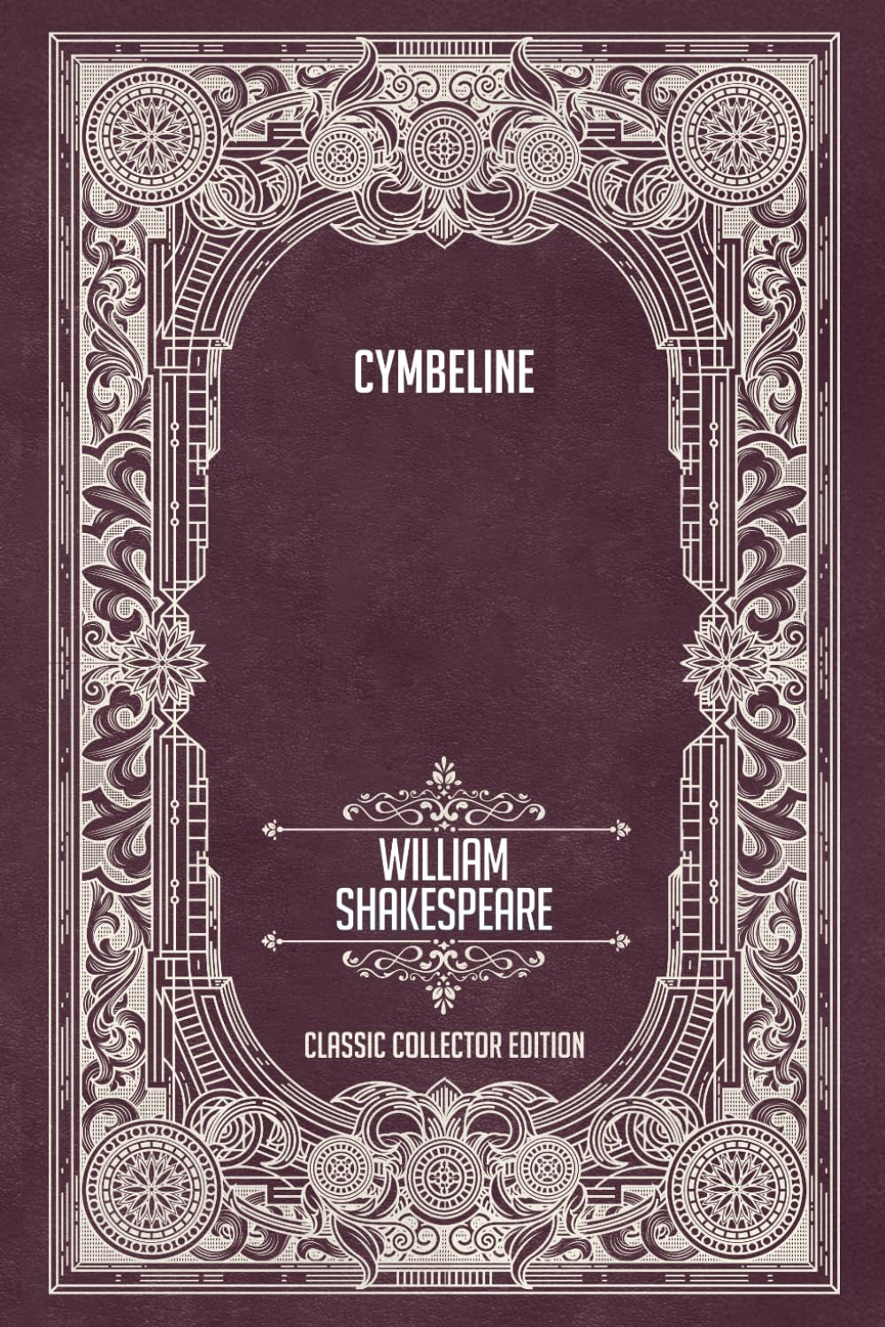 Cymbeline - Classic Collector Edition (Annotated)