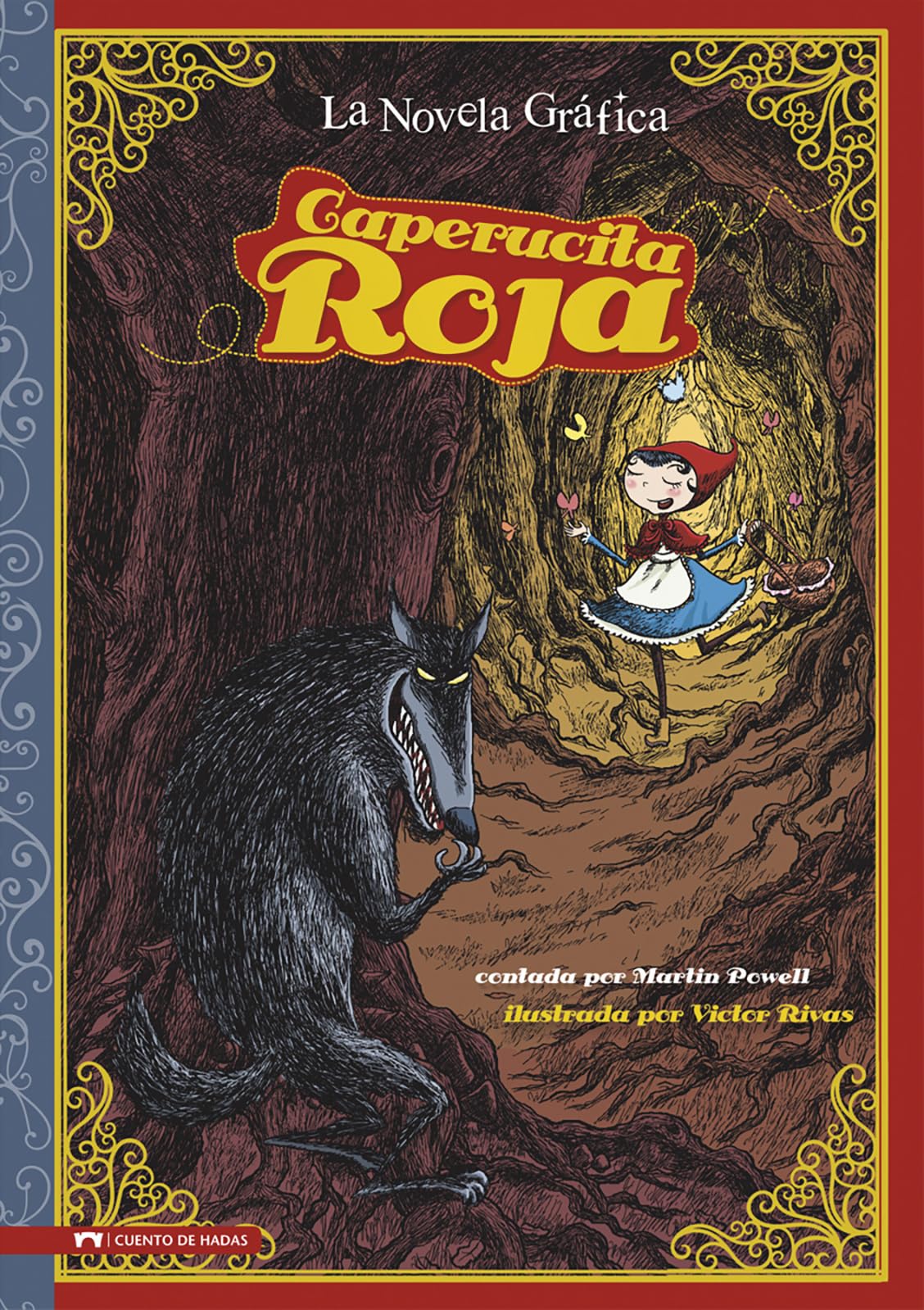 Caperucita Roja: The Graphic Novel (Graphic Spin en Español) (Spanish Edition) (Graphic Spin En Espanol)