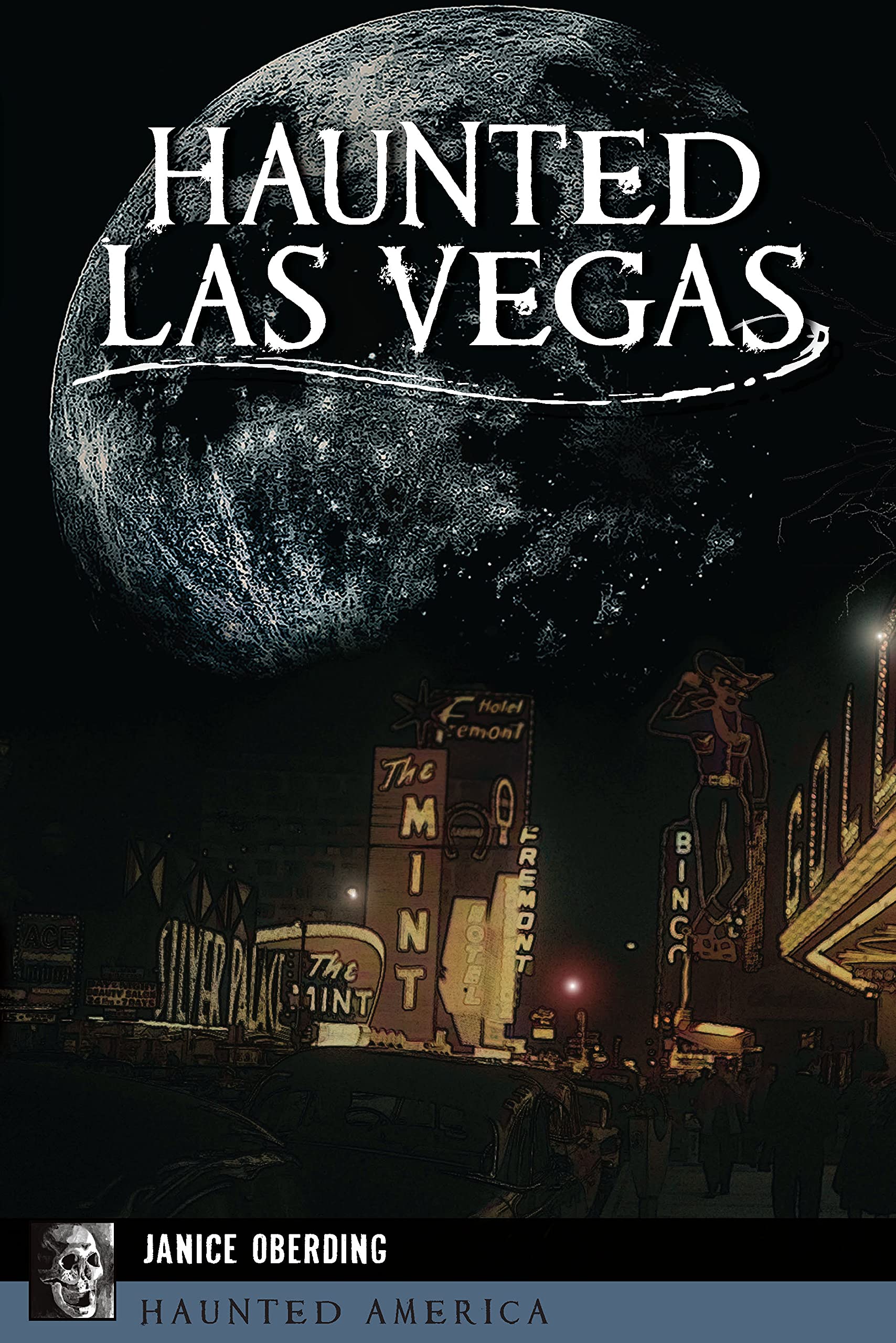 Haunted Las Vegas (Haunted America)