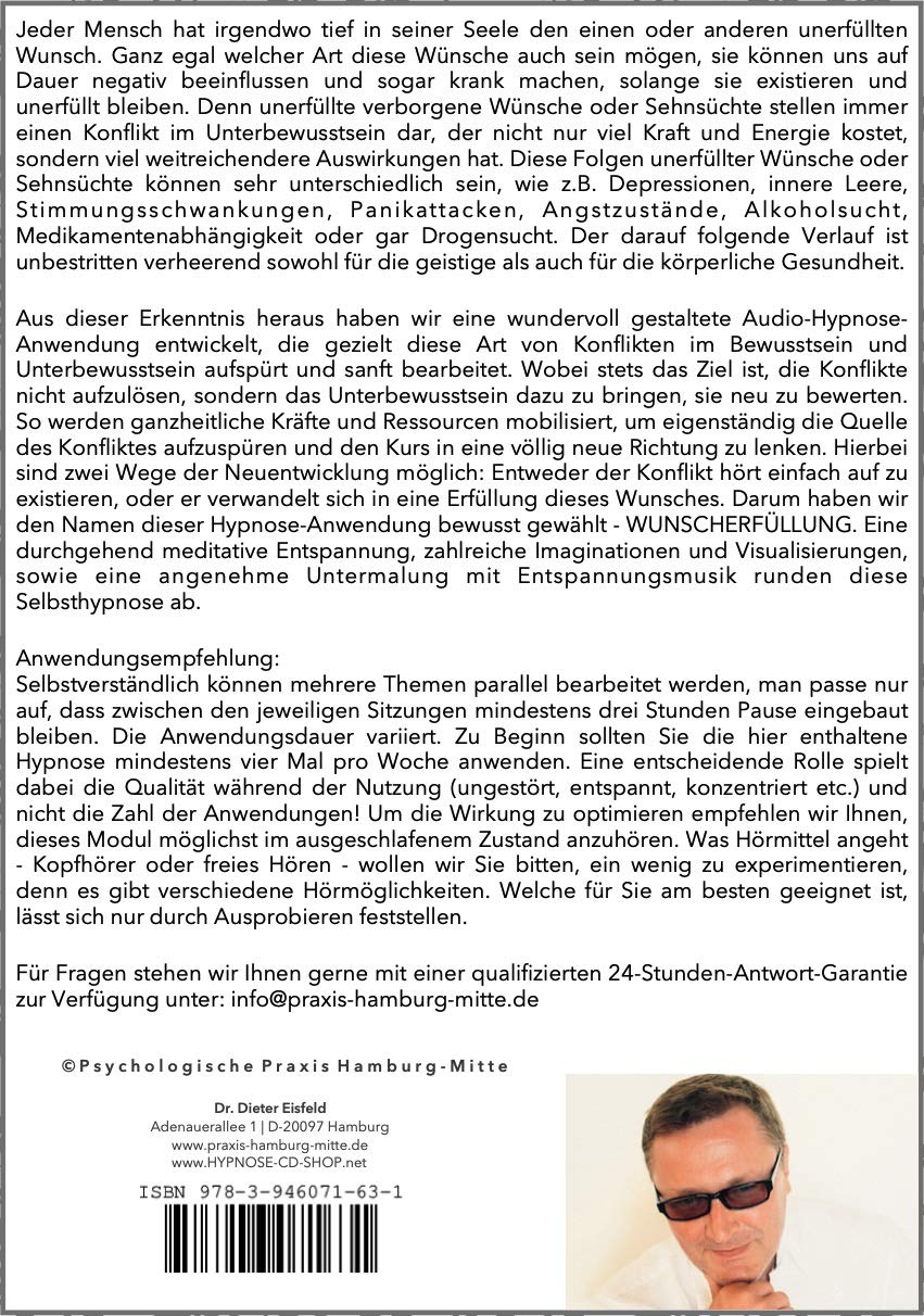 WUNSCHERFÜLLUNG DURCH HYPNOSE - Geführte Meditation gegen innere Konflikte und Trauma von Dr. Dieter Eisfeld
