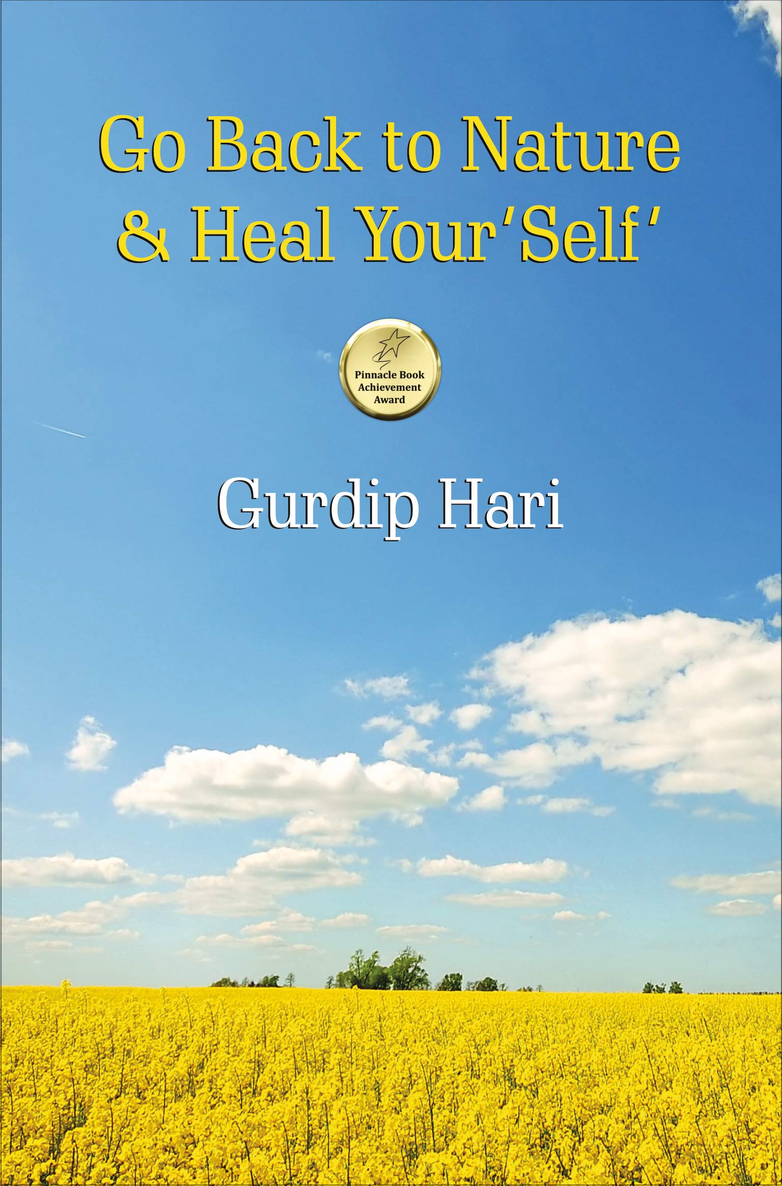 Go Back to Nature & Heal Your 'Self'