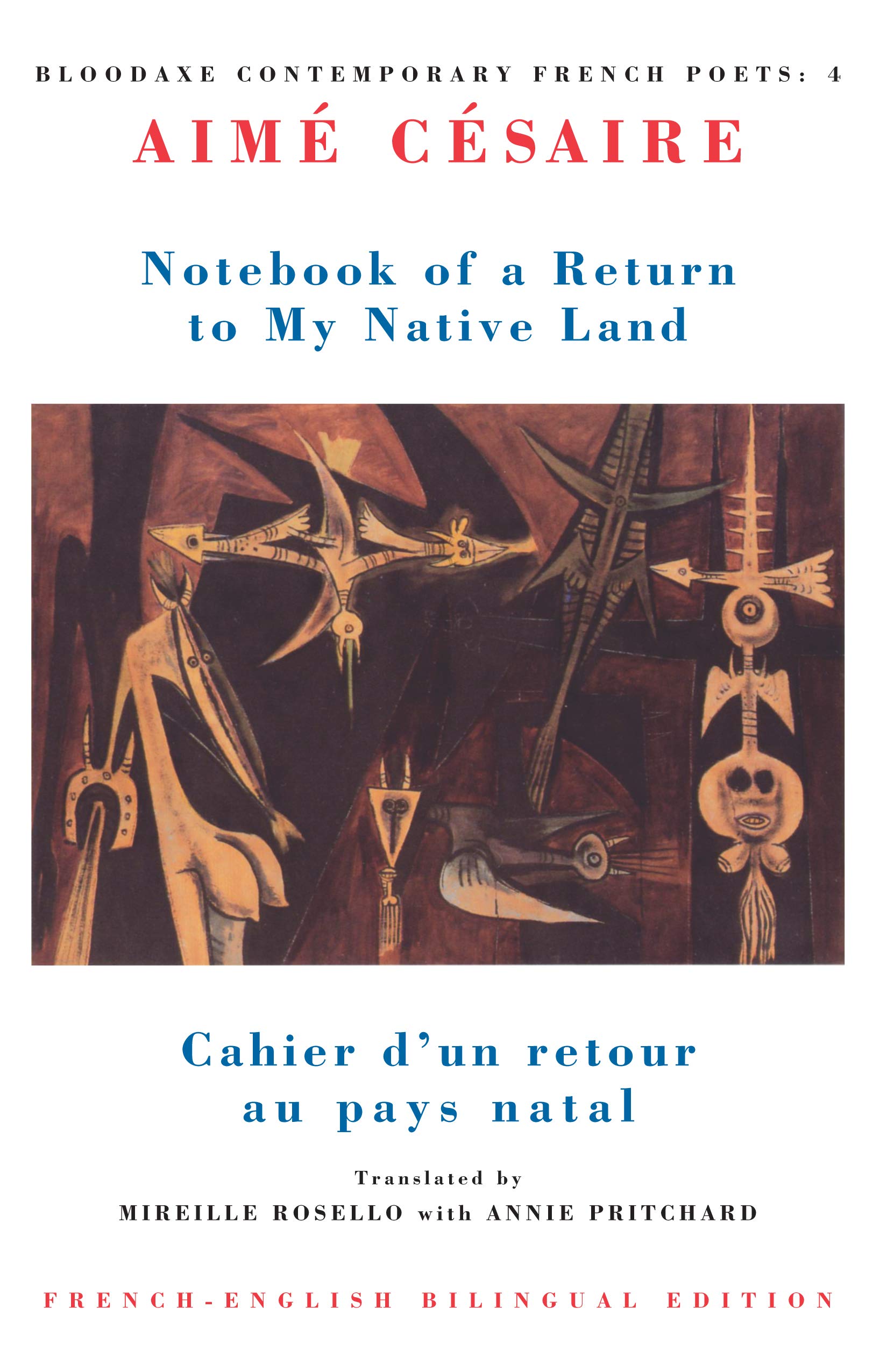 Return to My Native Land (Bloodaxe Contemporary French Poets),Ai