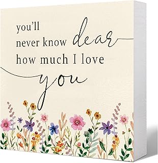 "You'll Never Know Dear How Much I Love You" Wood Sign - 5x5 Inch Rustic Nursery Decor, Heartfelt Gift for Husband or Wife, Kids Room Wood Box Art