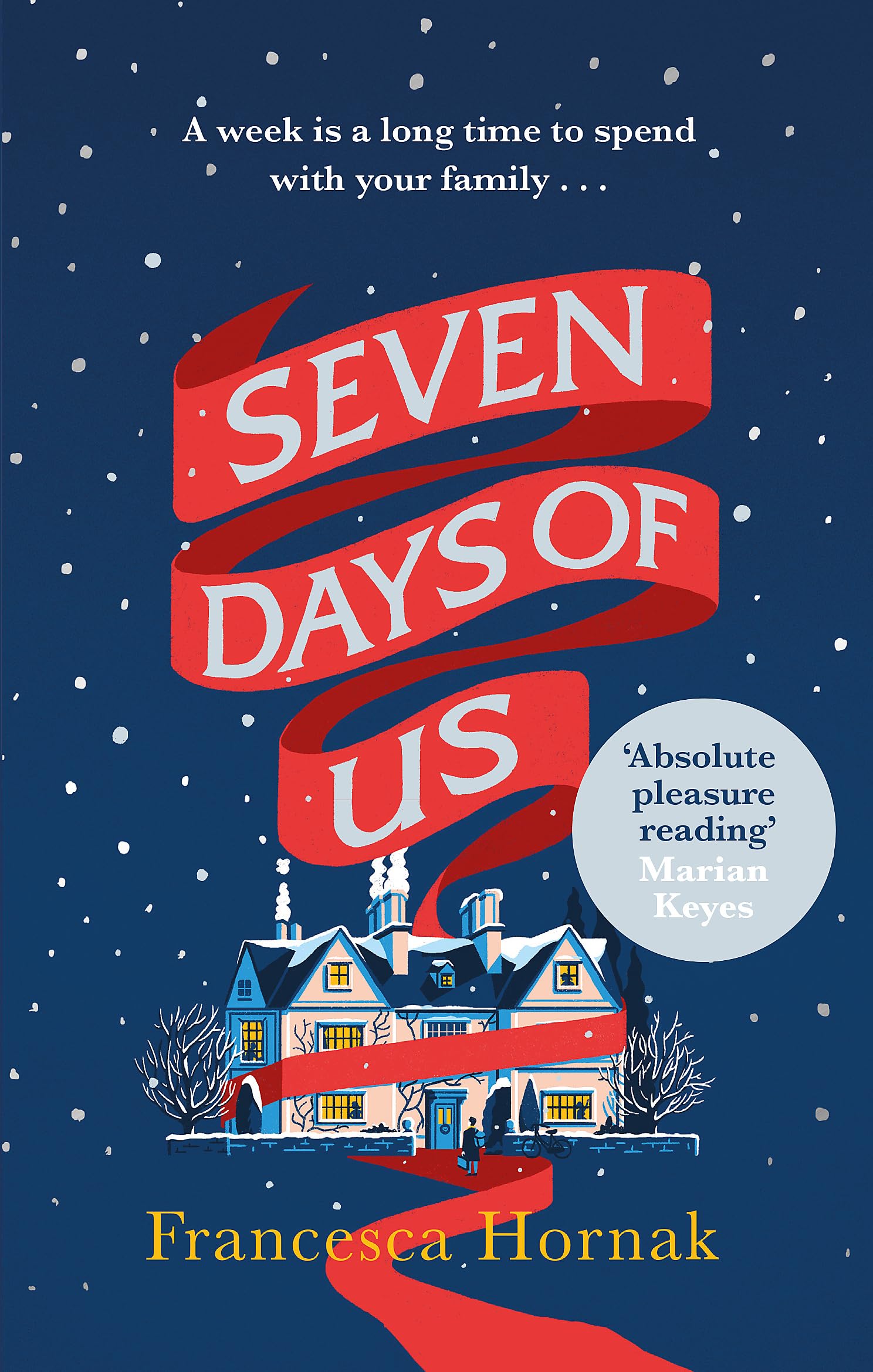 Seven Days of Us: One of the best family dramas you'll ever read: The hilarious and moving Radio 2 Book Club pick