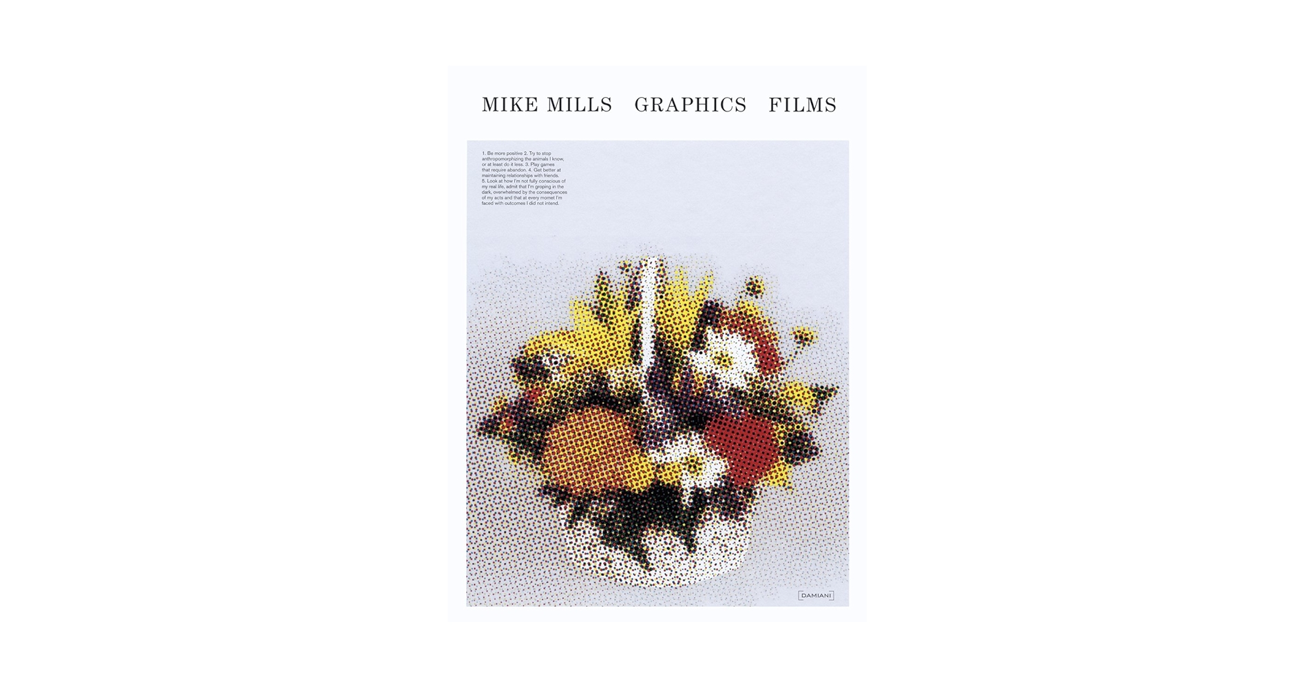 アート・デザイン・音楽 Mike Mills GRAPHICS FILMS アート・デザイン・音楽 Mike Mills GRAPHICS FILMS Mike Mills