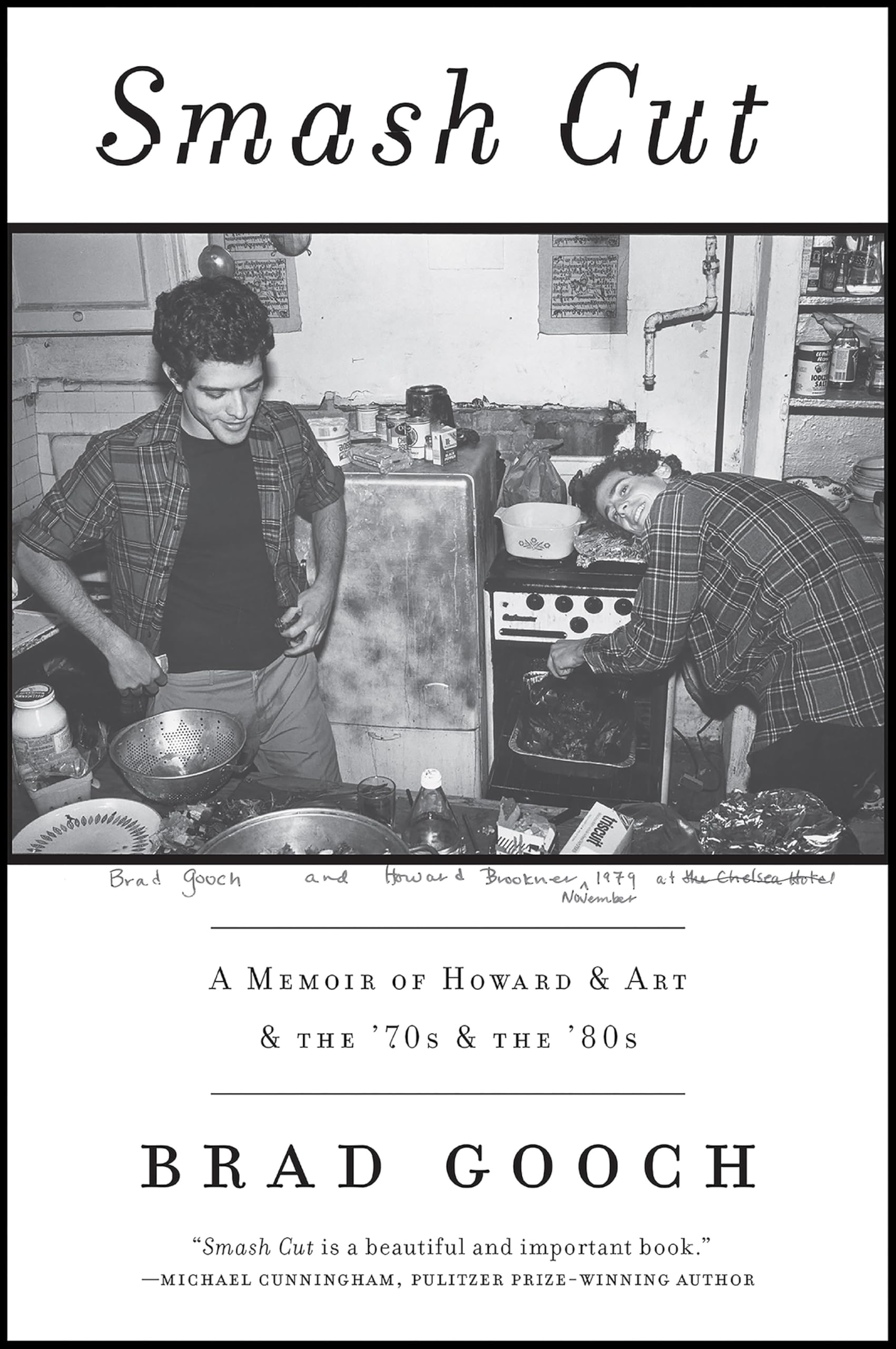 Smash Cut: A Memoir of Howard & Art & the '70s & the '80s