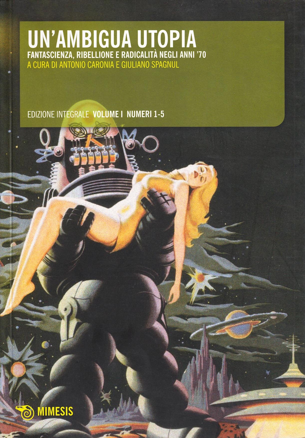 Un'ambigua Utopia. 1-5 (Vol. 1) - 4