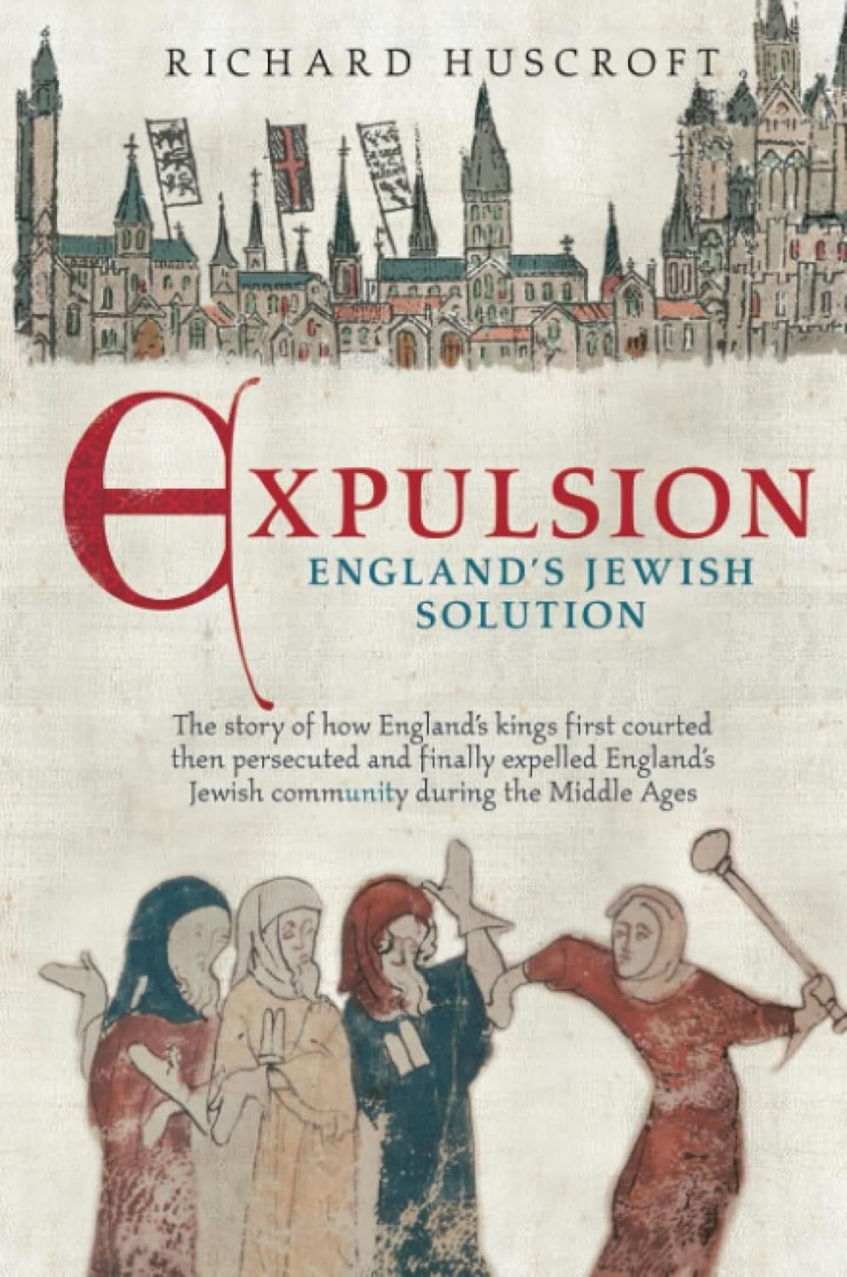 Expulsion, England's Jewish Solution
