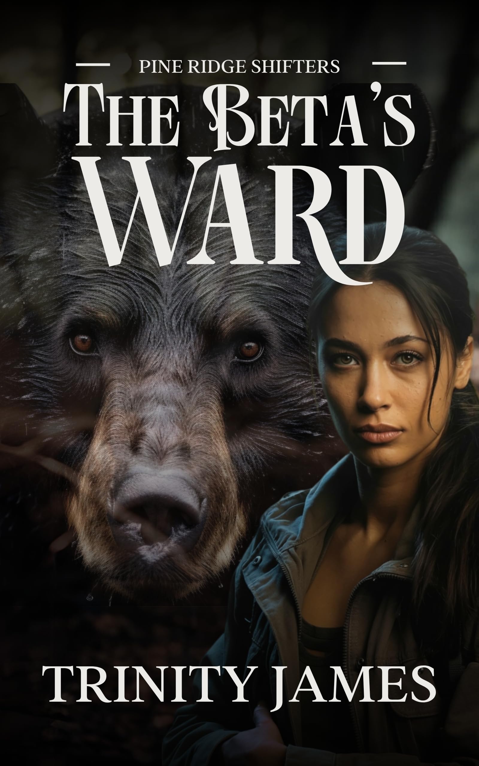 The Beta’s Ward (Pine Ridge Shifters Book 2)