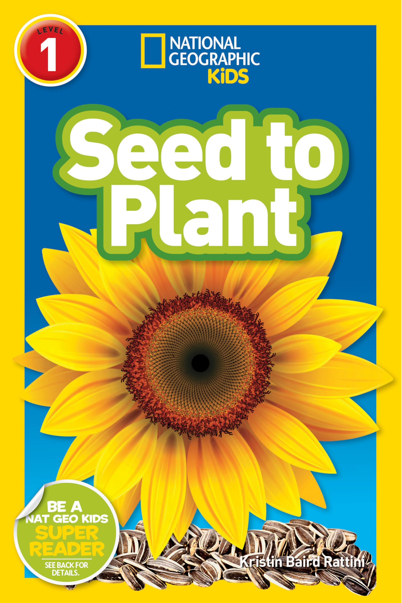 National Geographic Kids Readers: Seed to Plant Paperback – Big Book, 7 January 2014