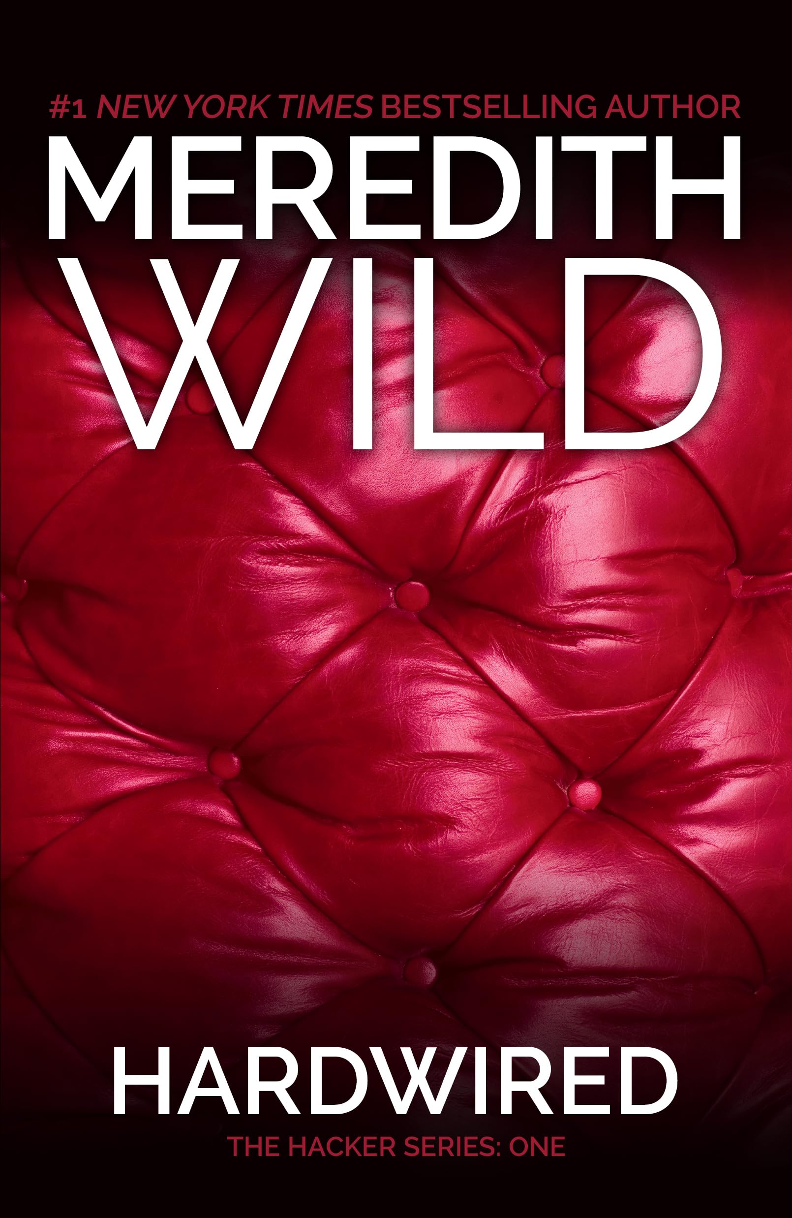 Meredith Wild - Hardwired - Paperback Book