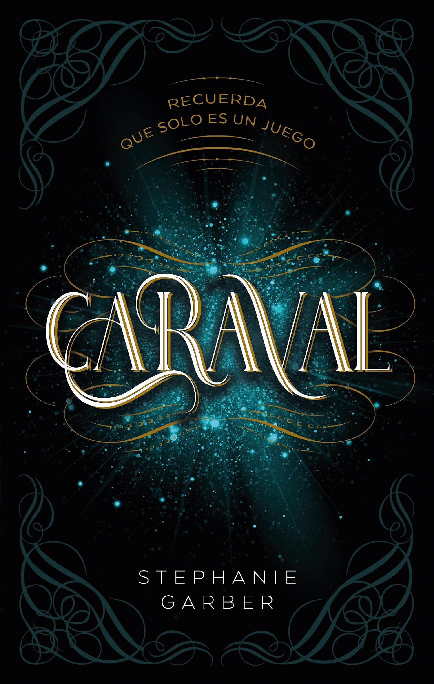 Caraval (Spanish Edition)
