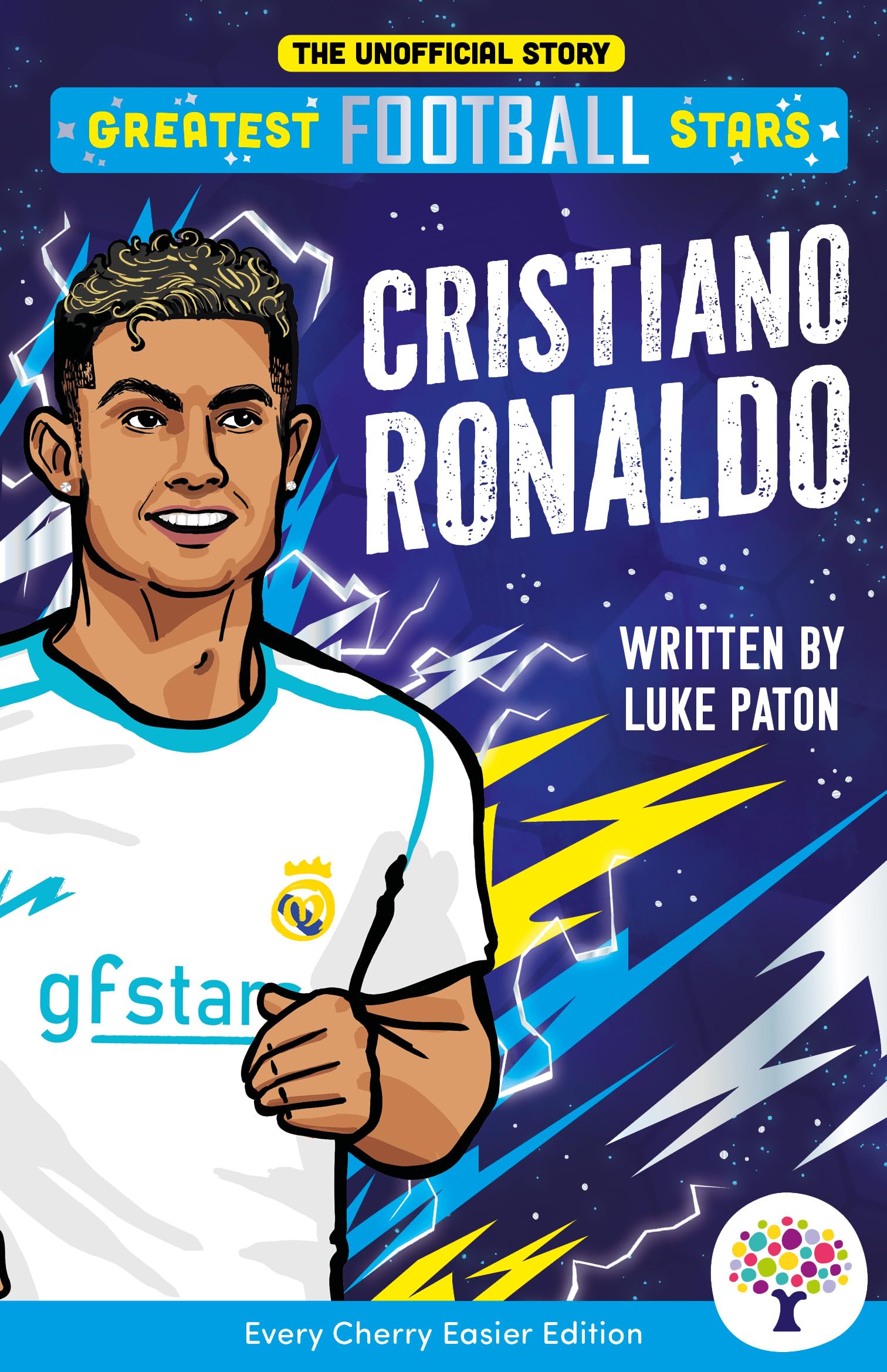 Cristiano Ronaldo: Easier Greatest Football Stars, Includes Visual and Audio Glossaries Perfect for SEND readers!