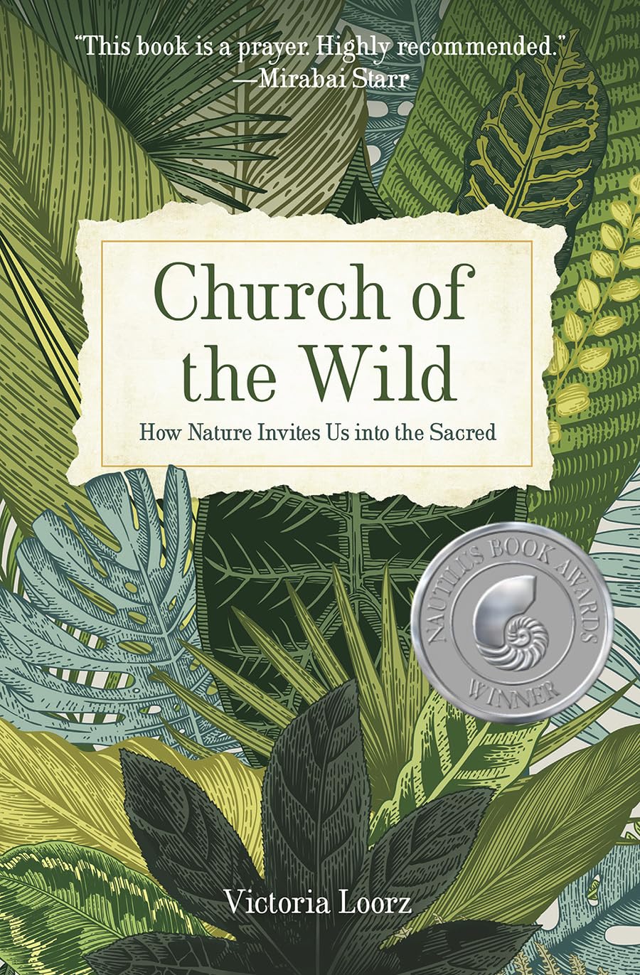 Church of the Wild: How Nature Invites Us into the Sacred (Church of the Wild, 1)