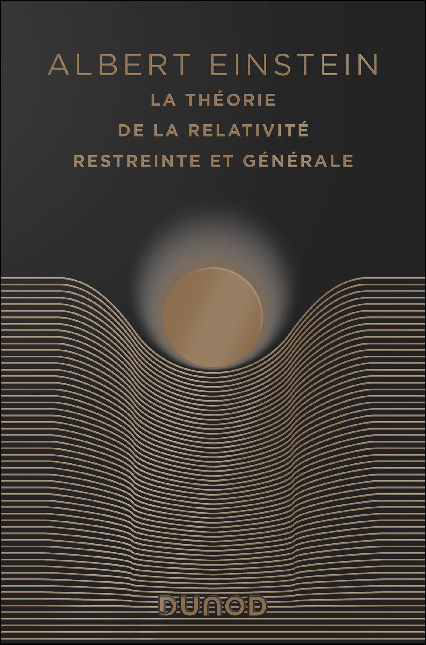 La théorie de la relativité restreinte et générale-édition anniversaire: Suivi de La relativité et le problème de l'espace