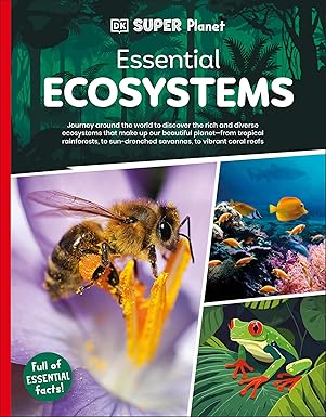 DK Super Planet Essential Ecosystems-Wow! eBook