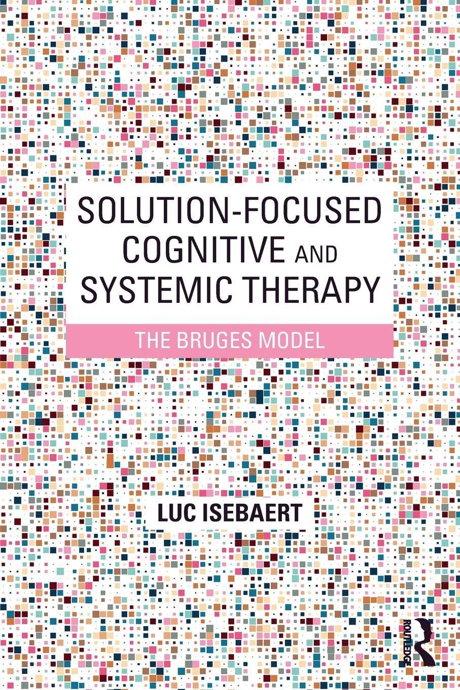Solution-Focused Cognitive and Systemic Therapy, Isebaert, Luc<-