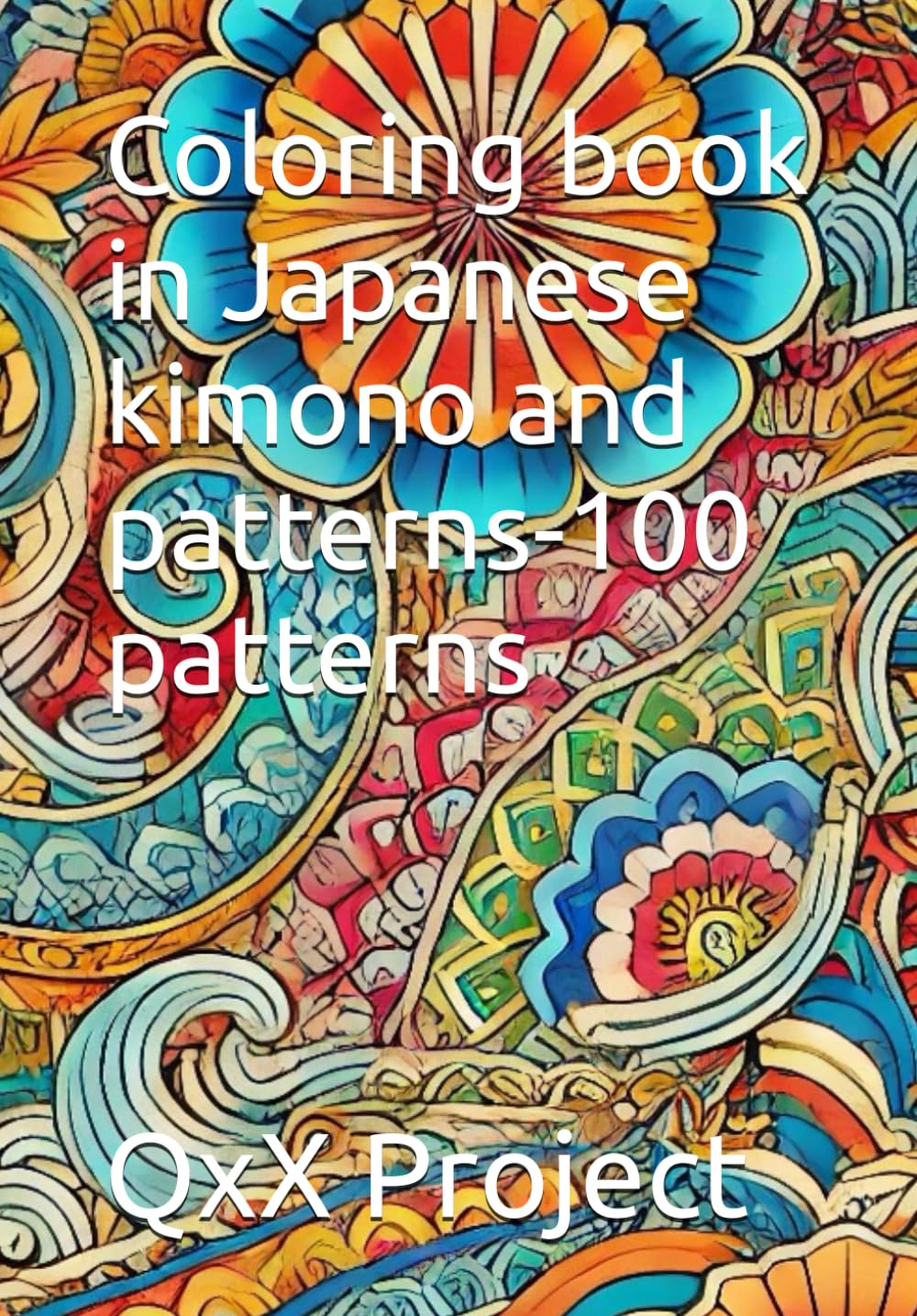 Coloring book in Japanese kimono and patterns-100 patterns