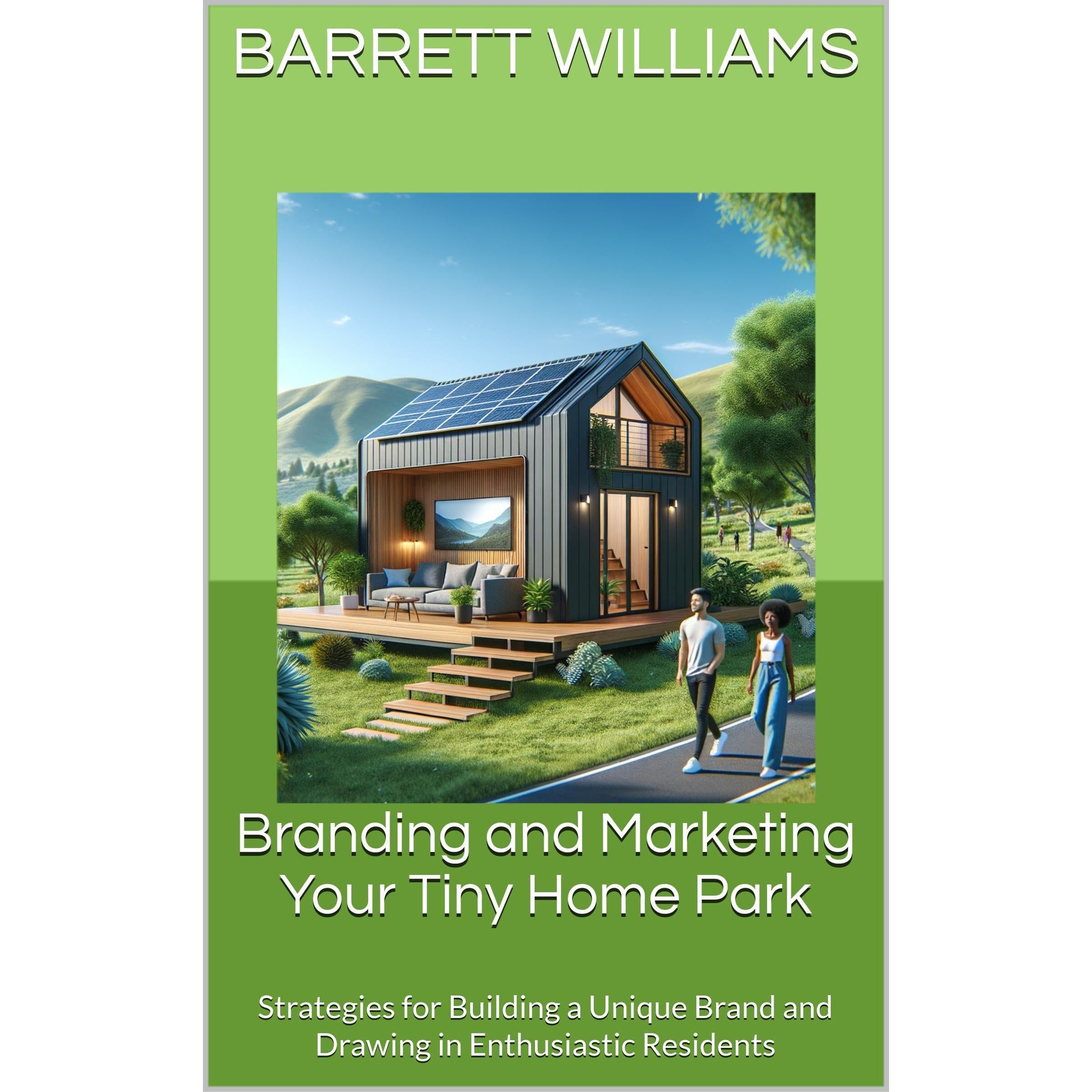 Branding and Marketing Your Tiny Home Park