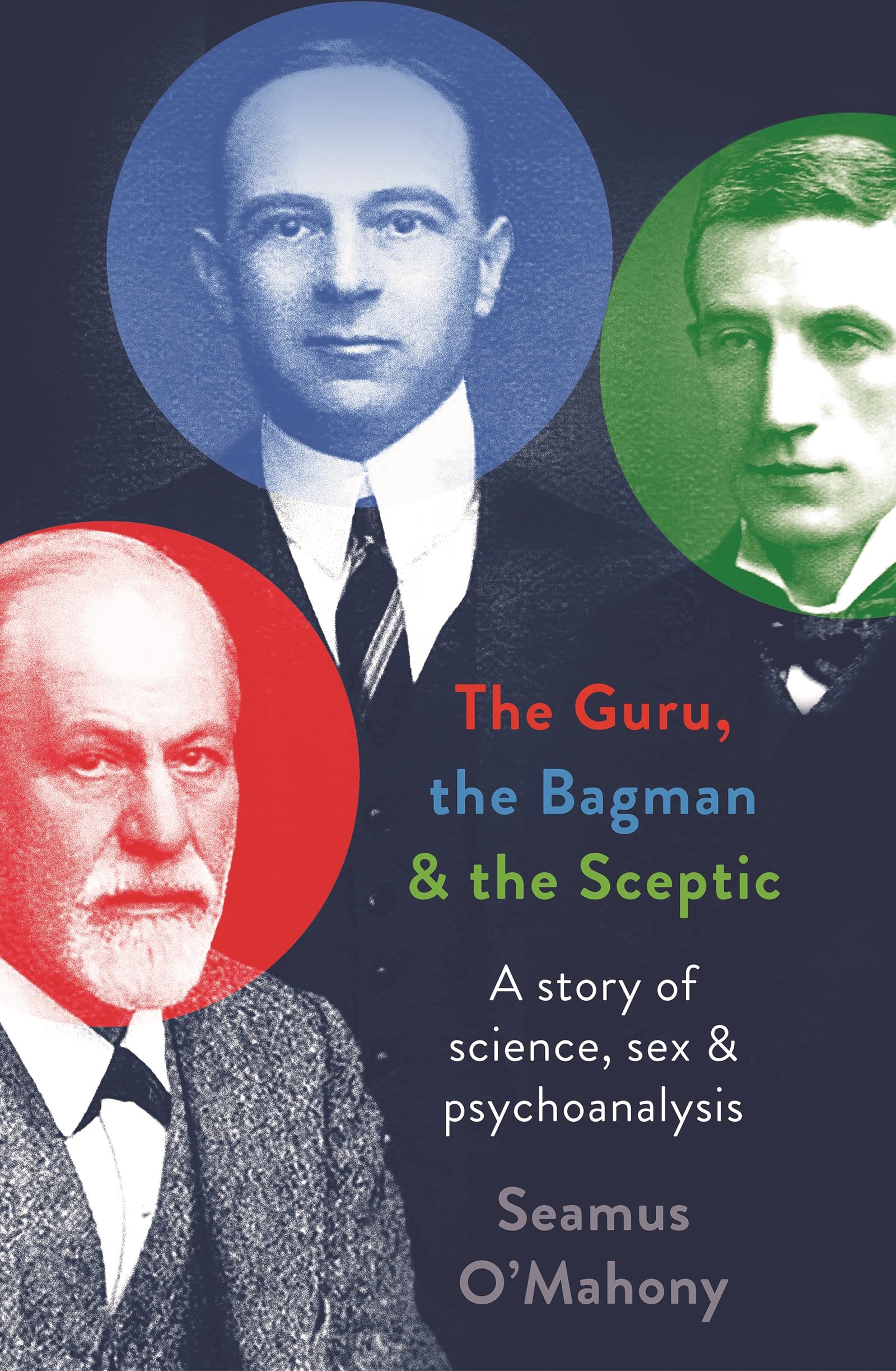 Buy Guru: A Story of Science, Sex & Psychoanalysis — BookShops.in
