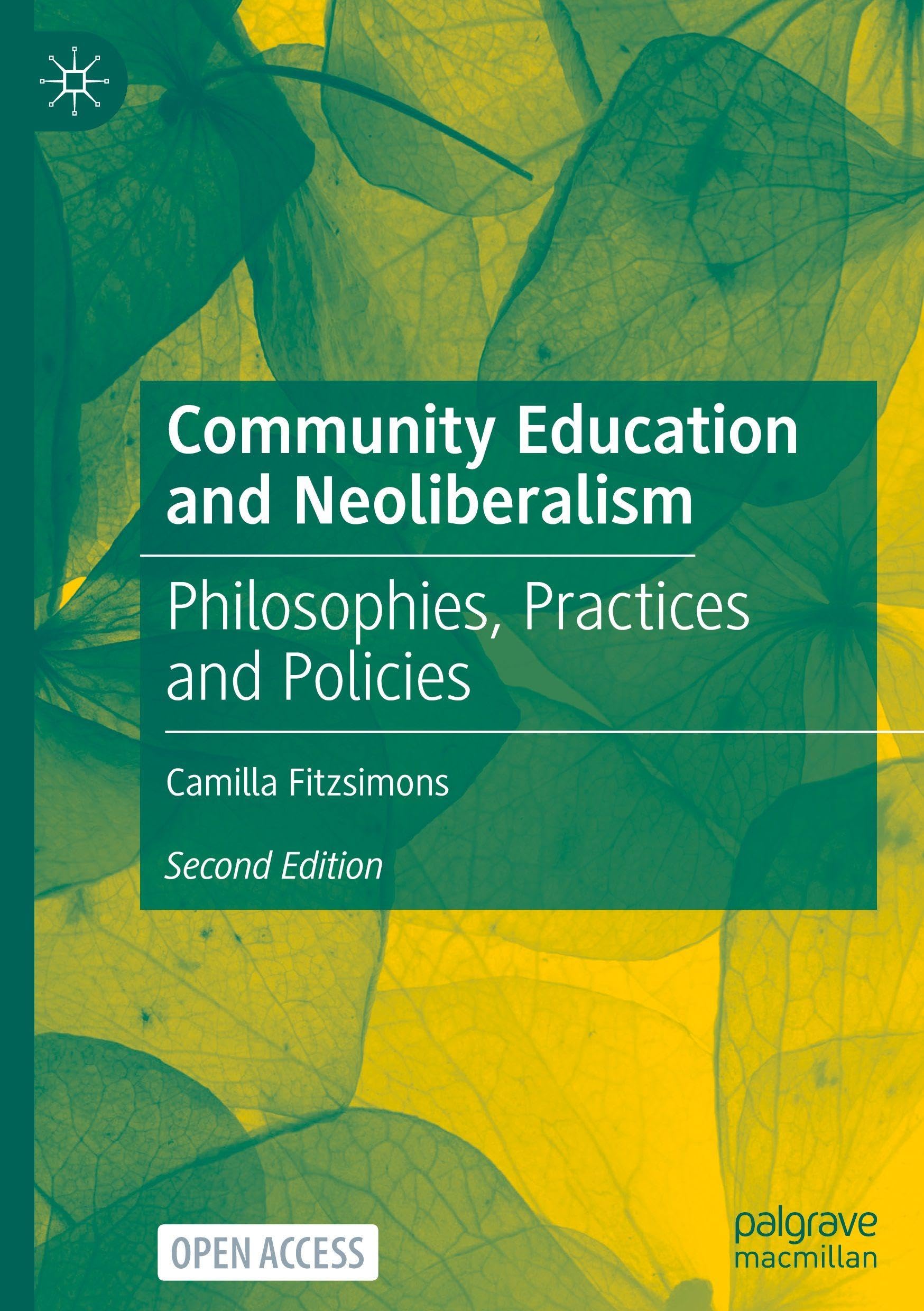 Community Education and Neoliberalism: Philosophies, Practices and Policies