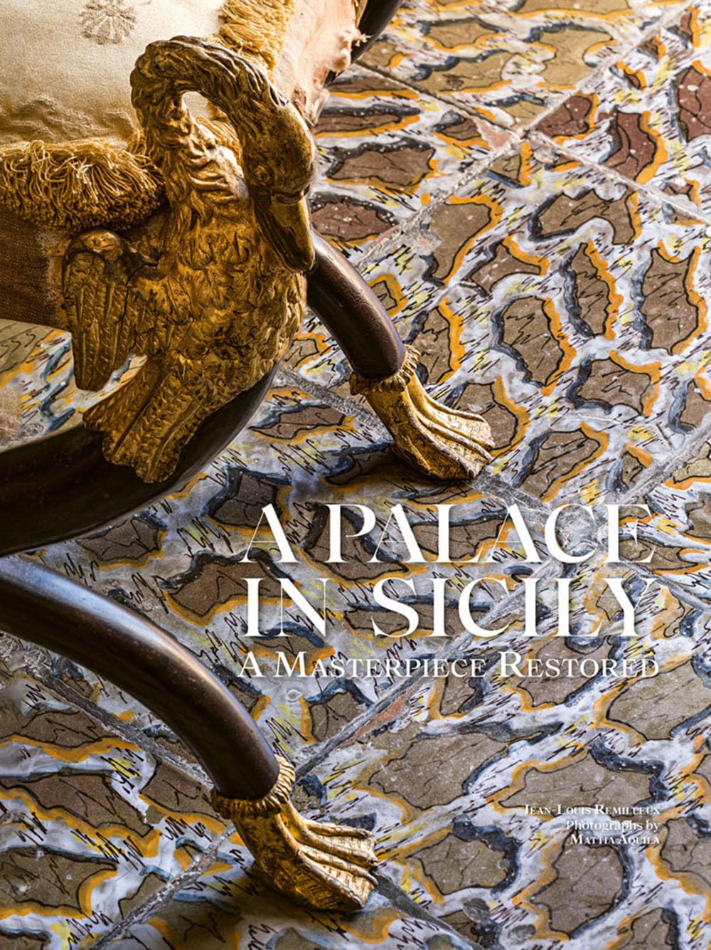 ACC Art Books A Palace in Sicily: A Masterpiece Restored
