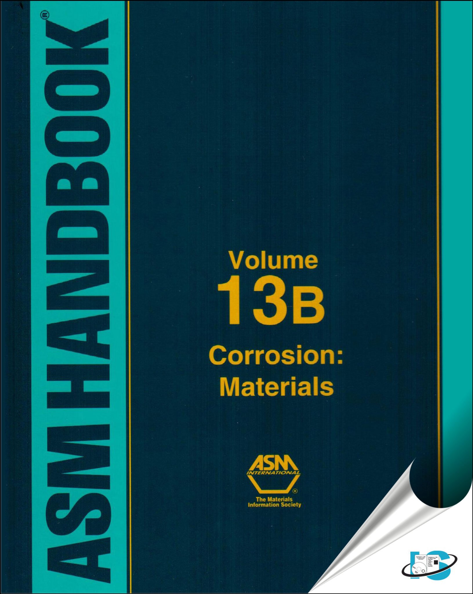ASM Handbook: Corrosion: Materials