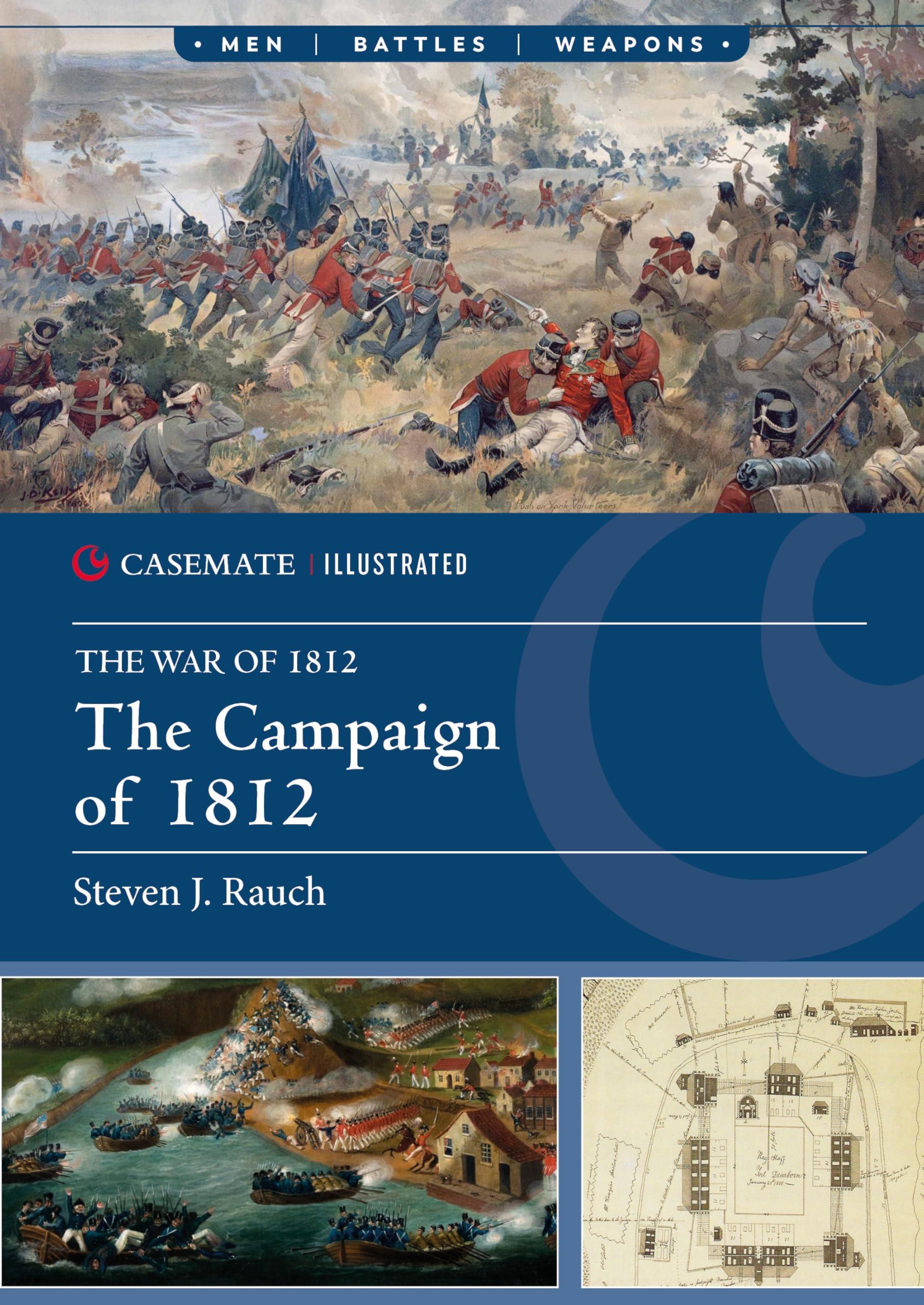 The Campaign of 1812 (Casemate Illustrated). Rauch 9781636245461 New**