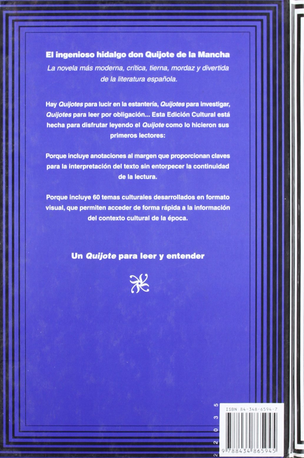 El ingenioso hidalgo don Quijote de la Mancha: Edición cultural