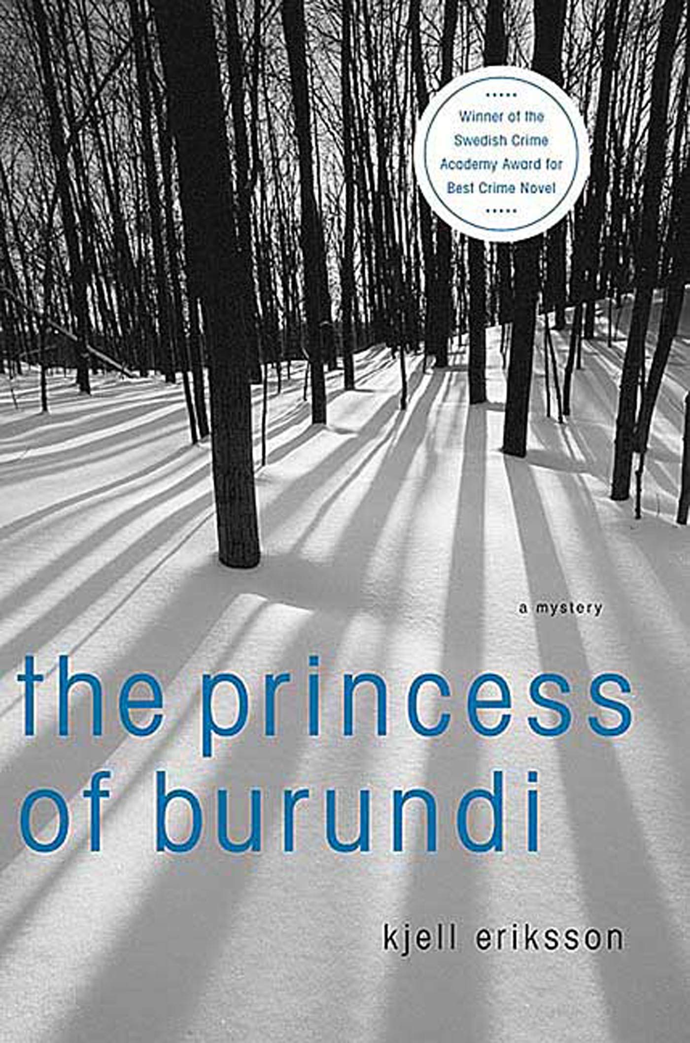 The Princess of Burundi: A Mystery: 1 (Ann Lindell Mysteries)