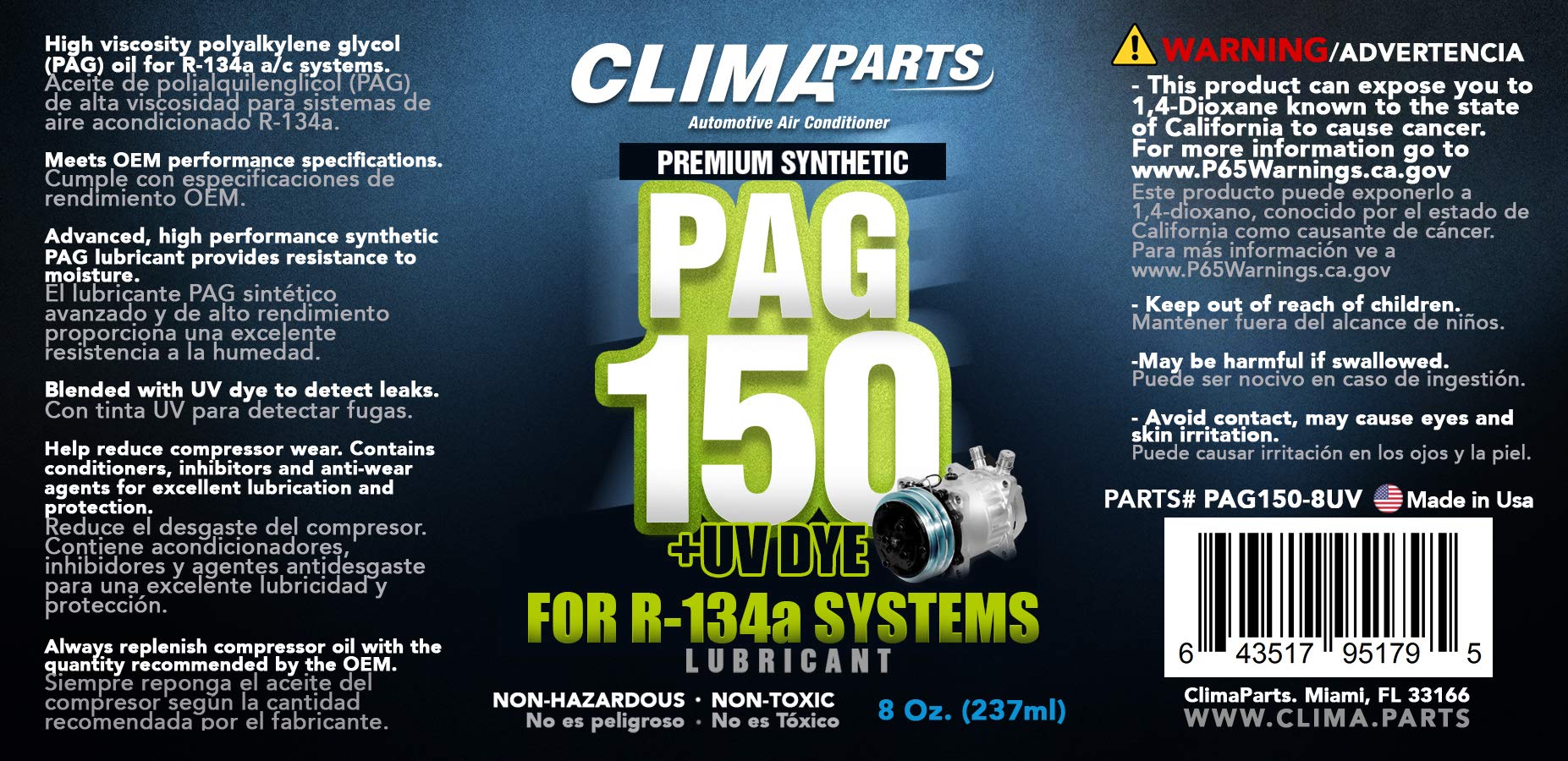 CLIMAPARTS Premium Synthetic AC Refrigerant Oil PAG 150UV Vis 8oz. for R134a Systems 12 Units