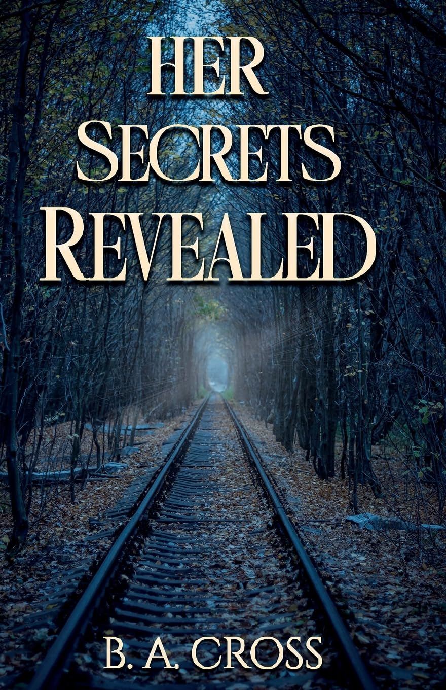 Her Secrets Revealed (Their Secrets Revealed)