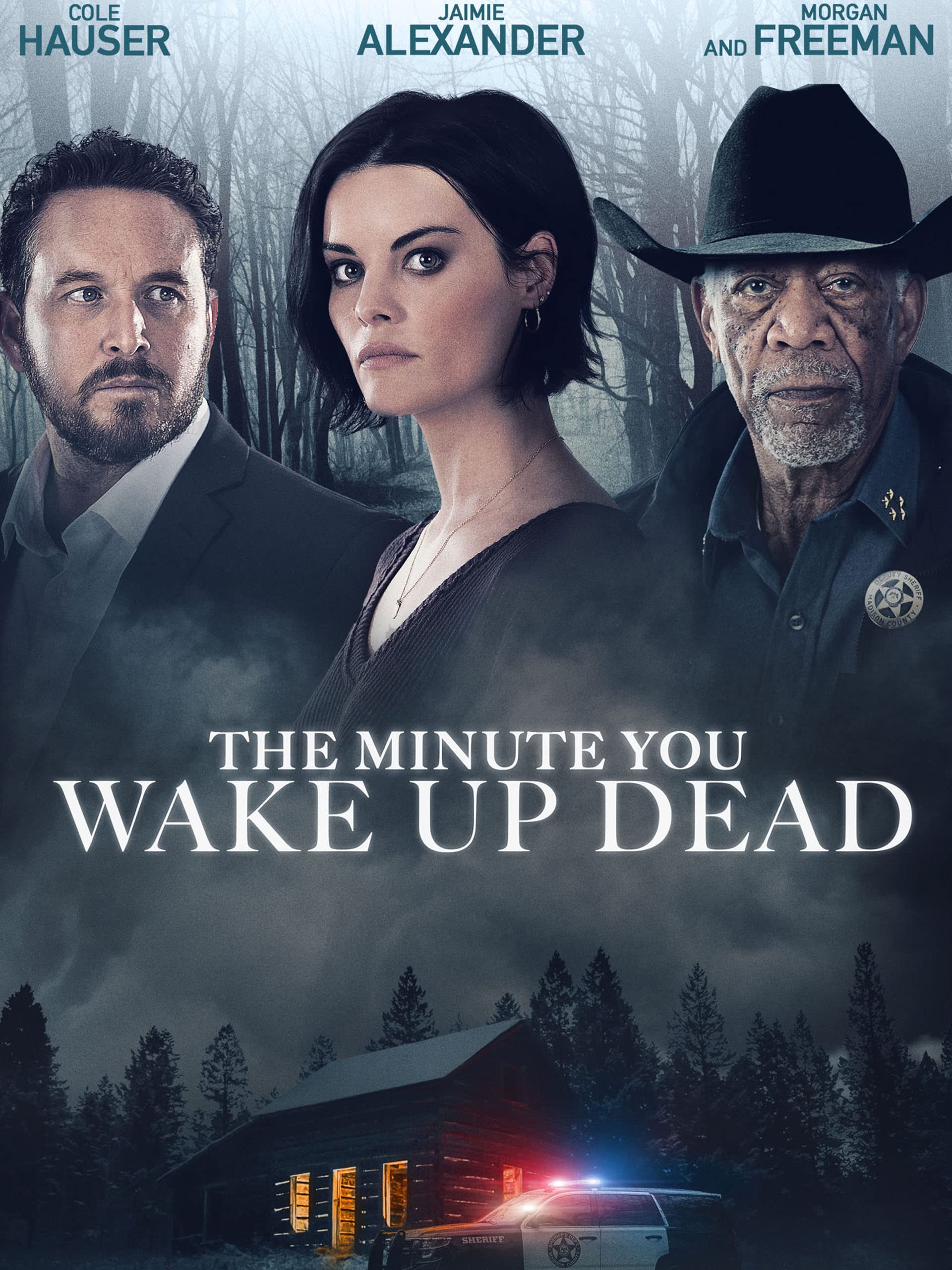 The Minute You Wake Up Dead