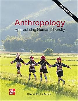 Anthropology: Appreciating Human Diversity