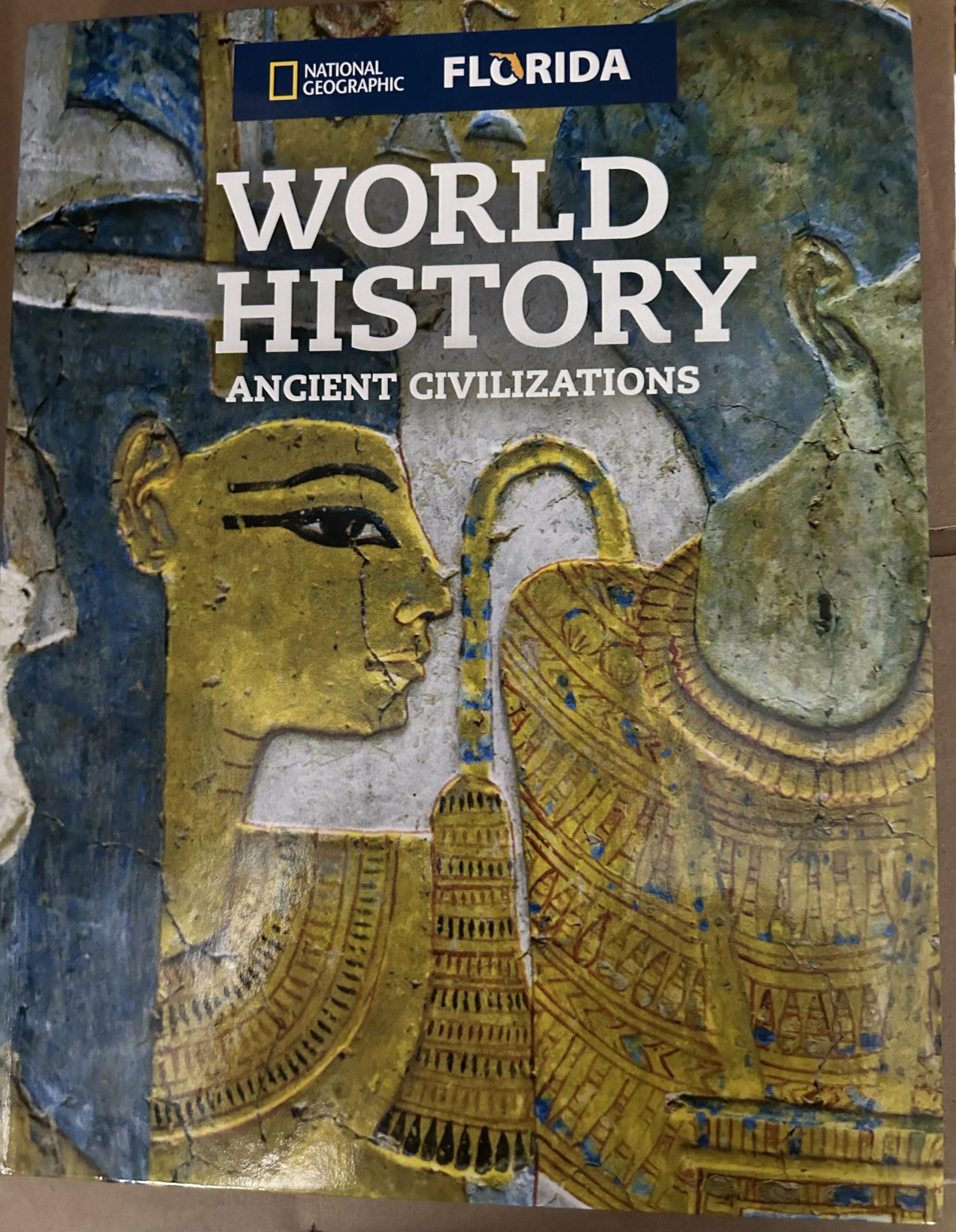 洋書 National Geographic world history World History Ancient Civilization Florida Edition: NGL