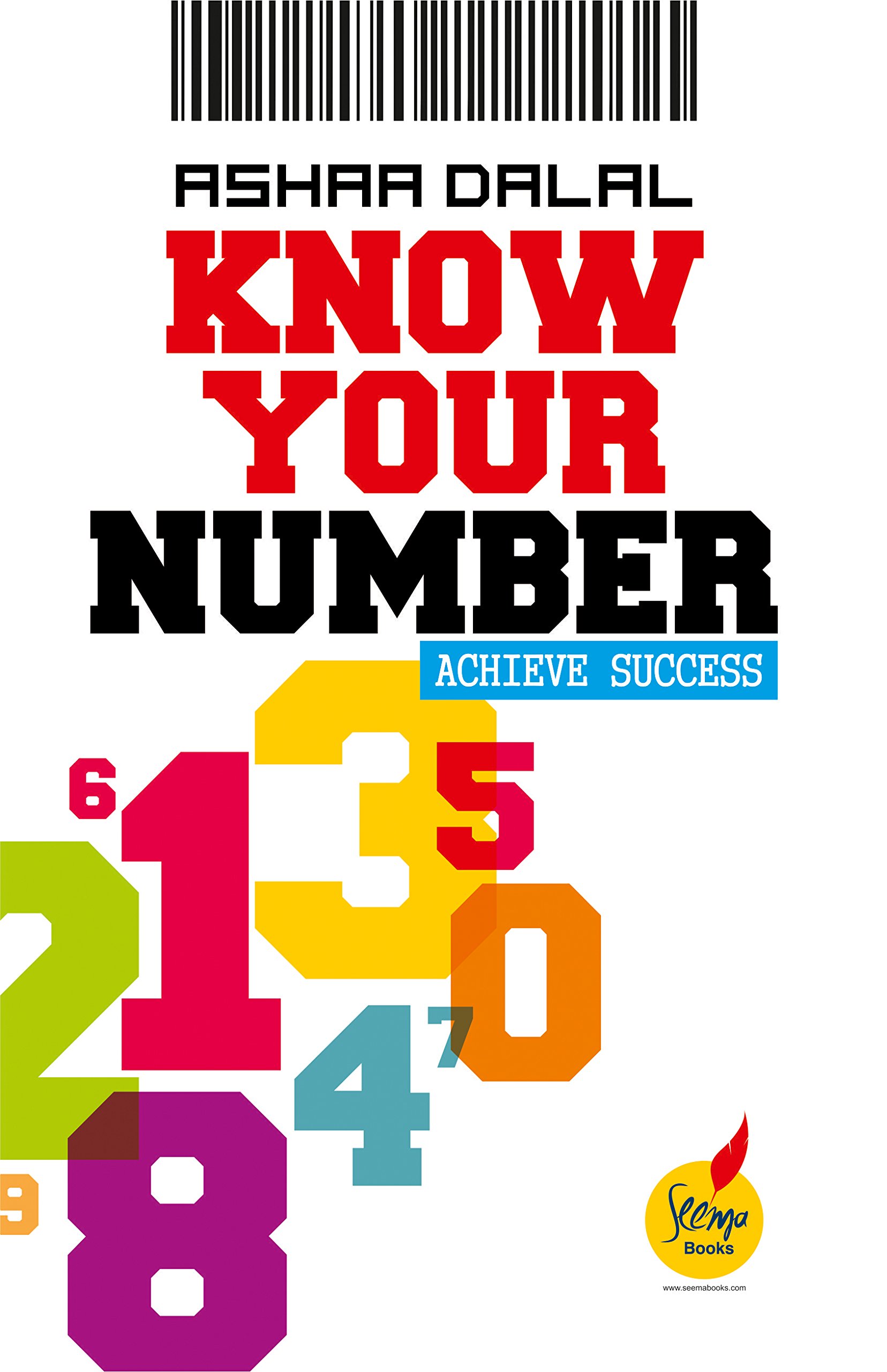 Know Your Number - Achieve Success : Ashaa Dalal: Amazon.in: Books