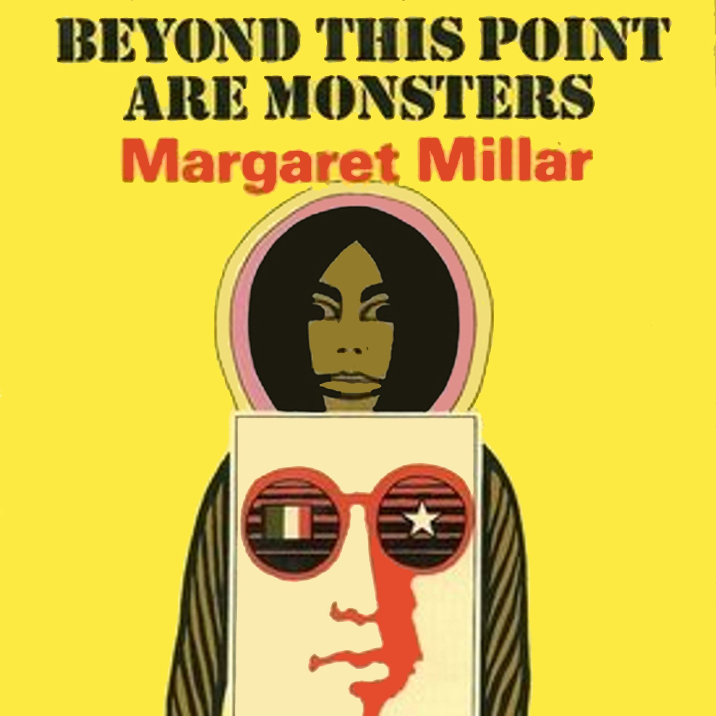 Beyond This Point Are Monsters