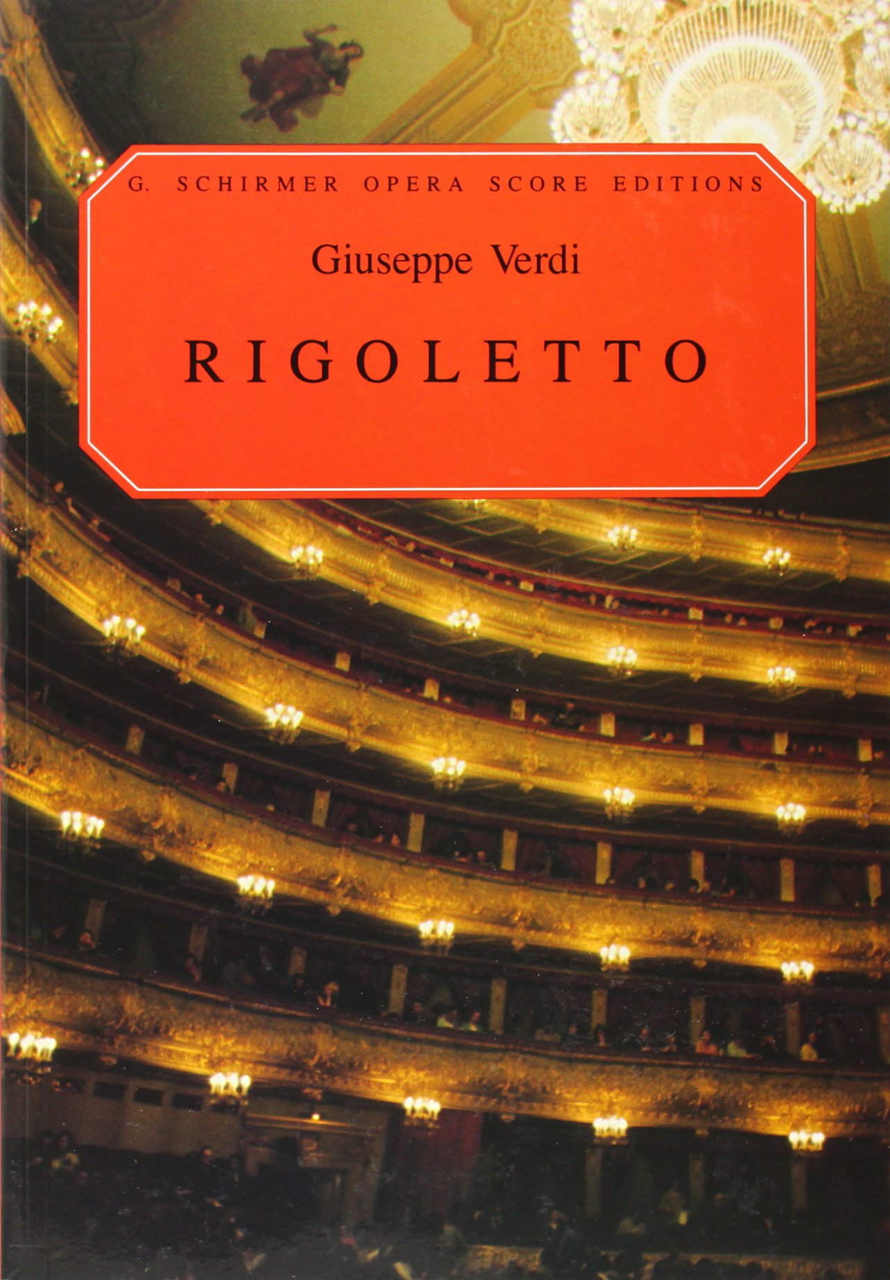 Rigoletto Opera in Four Acts: Vocal Score Paperback – 1 December 1990