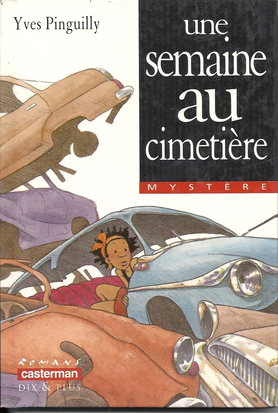 UNE SEMAINE AU CIMETIÈRE N17 Pinguilly, Yves