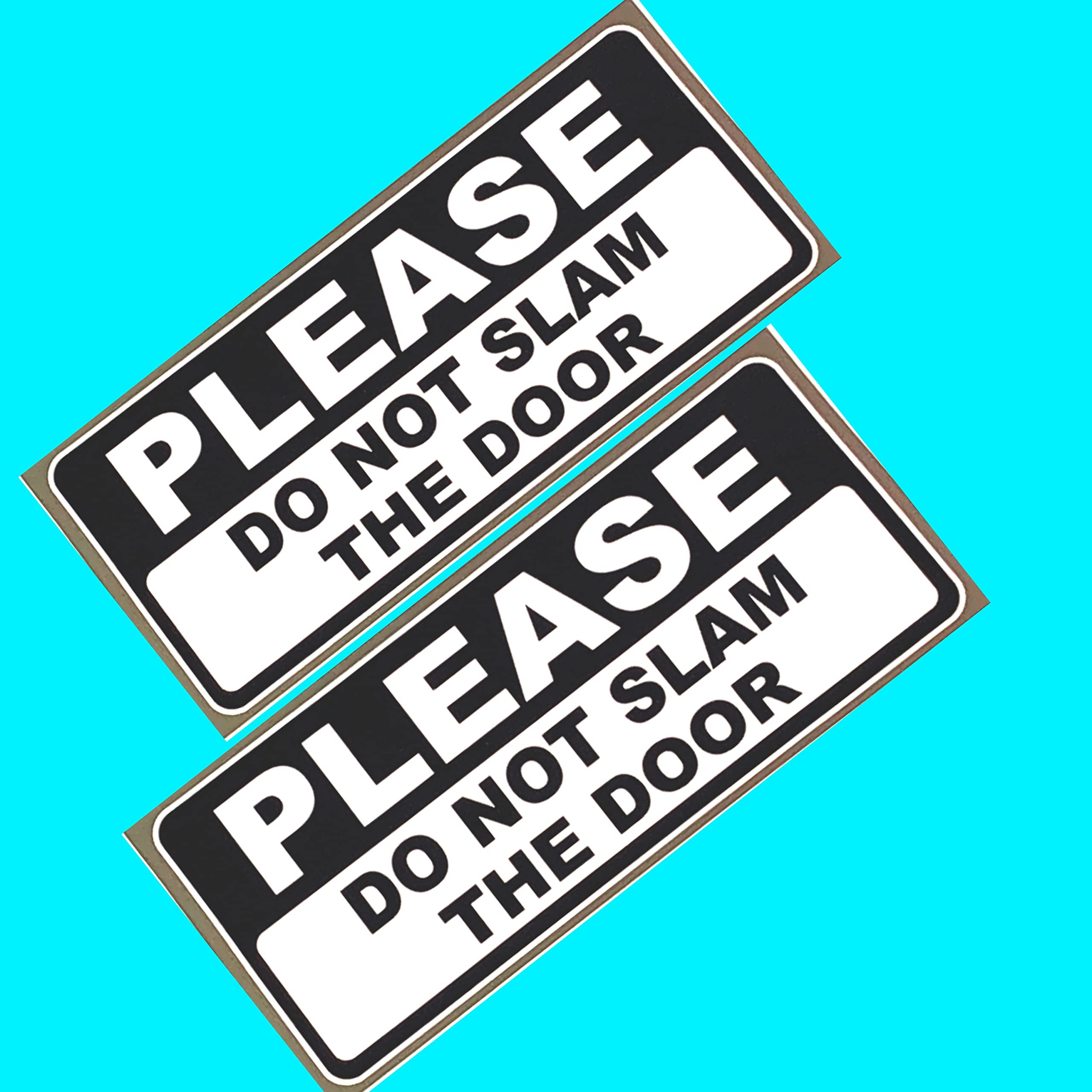 Budget Signs Ltd All Kinds Of Signs, Stickers & Printwork Black 2 X Don't Slam The Door Self Adhesive Vinyl Stickers Car Van Truck Taxi Lorry Size:150mmx 50Mm