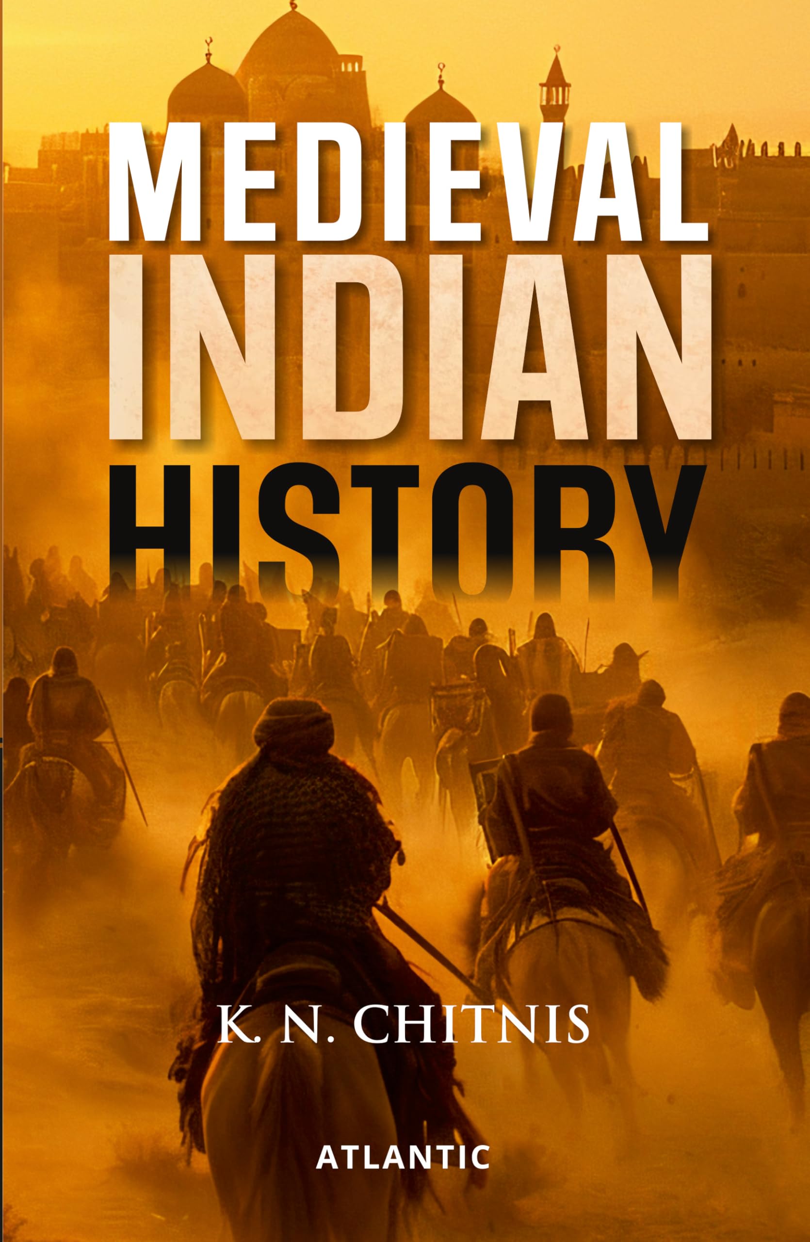 Buy Medieval Indian History Book Online at Low Prices in India ...