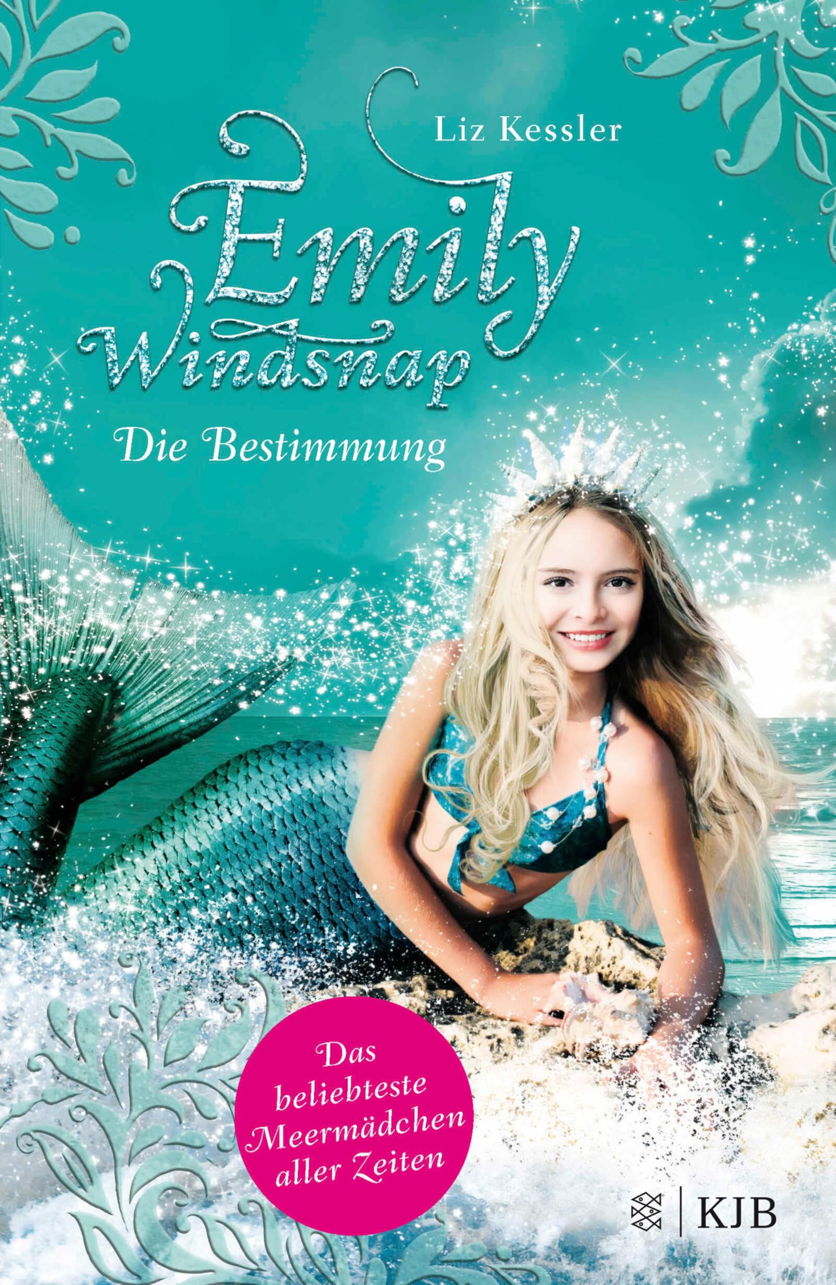 Emily Windsnap - Die Bestimmung: Das beliebteste Meermadchen aller Zeiten (German Edition)