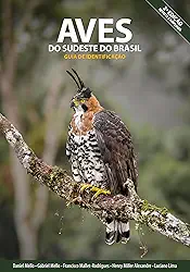 Livro Aves do Sudeste do Brasil - guia de identificação (2ª edição)