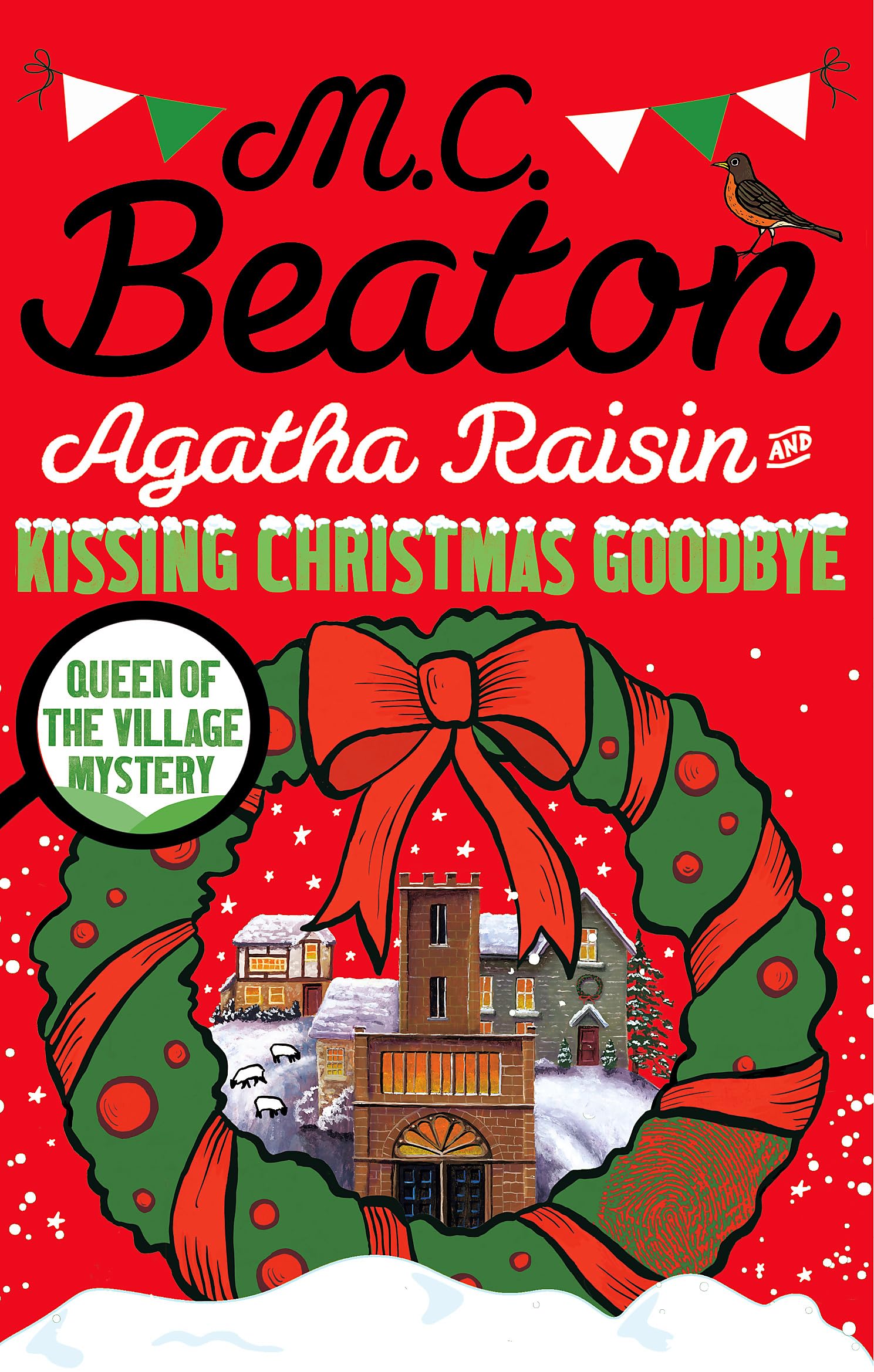 Agatha Raisin and Kissing Christmas Goodbye by M.C. Beaton (Paperback, 2016)