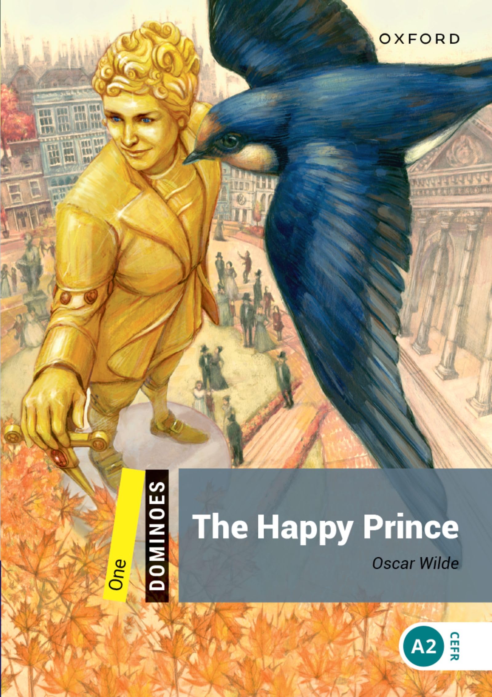 Dominoes: Level 1:: The Happy Prince: We have recently checked all of our Graded Readers against the latest CEFR standards to give each book an ... title may not yet show this level change.