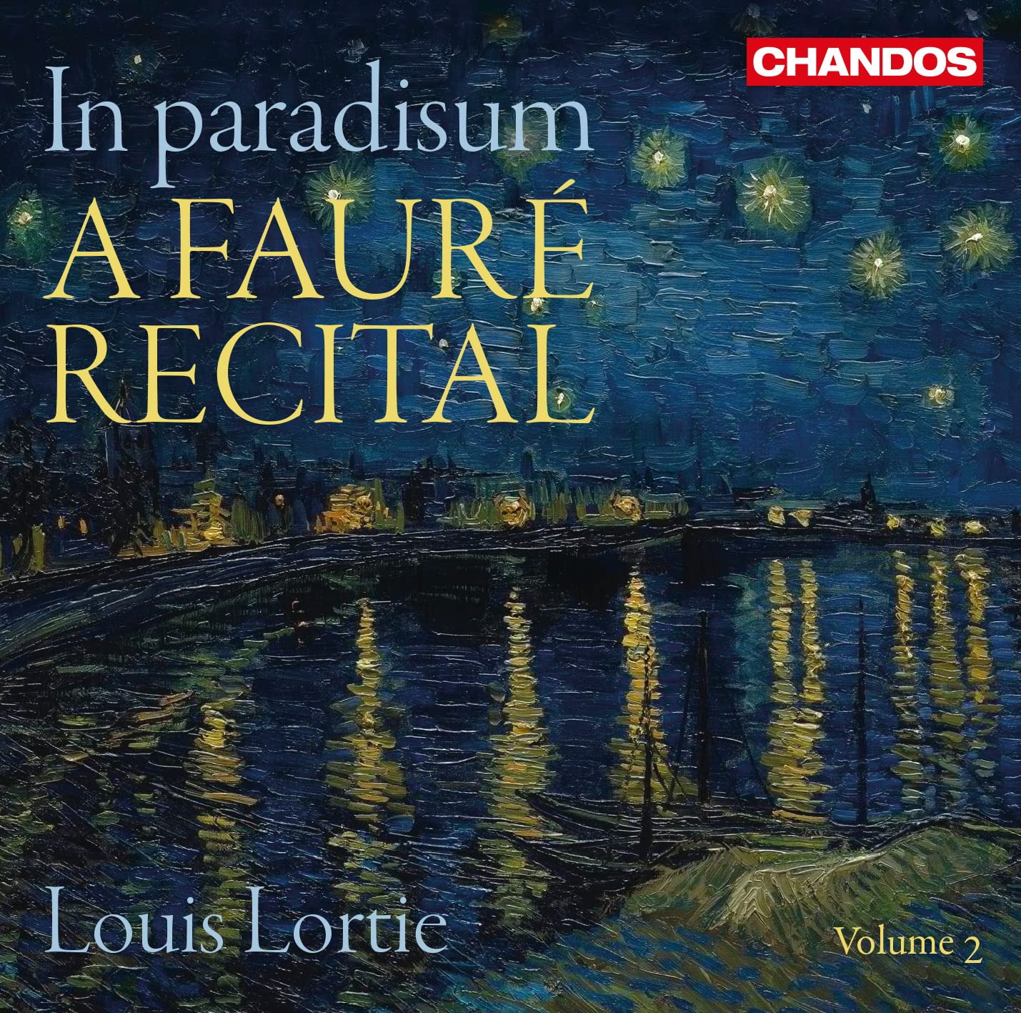 Gabriel Fauré: In paradisum - A Fauré Recital
