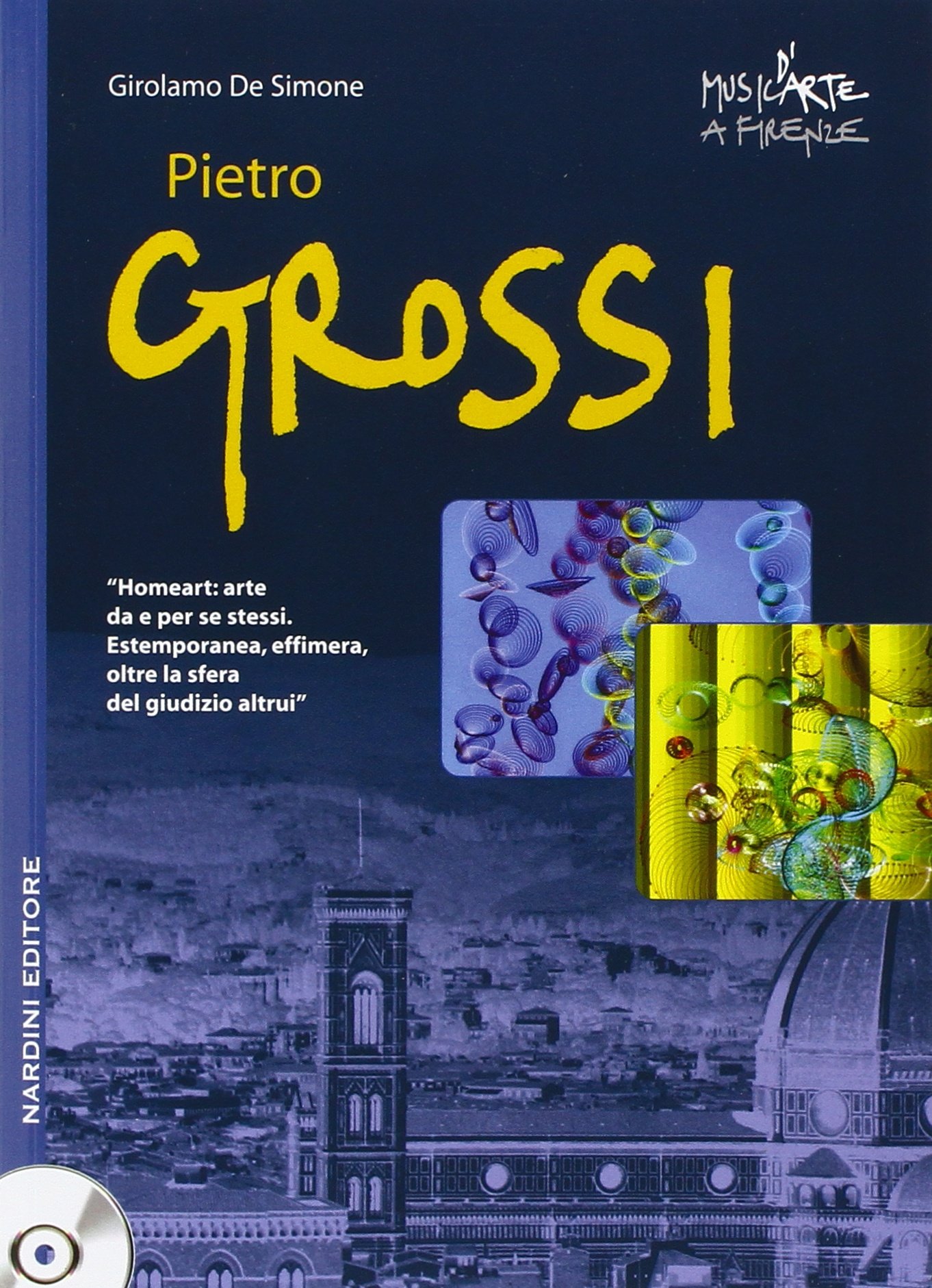 Pietro Grossi. Il dito nella marmellata. Con CD Audio